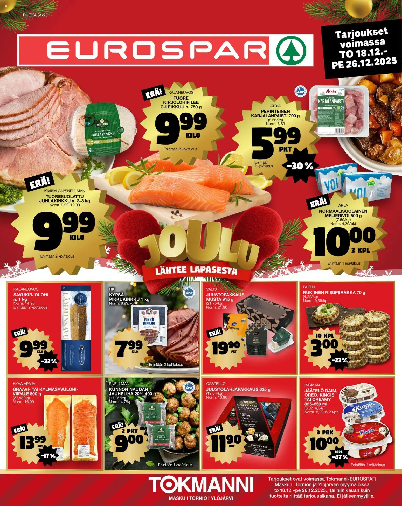 Tokmanni - EUROSPAR – voimassa 18.12.2025 alkaen | Sivu: 1 | Tuotteet: Jauheliha, Kinkku, Jäätelö