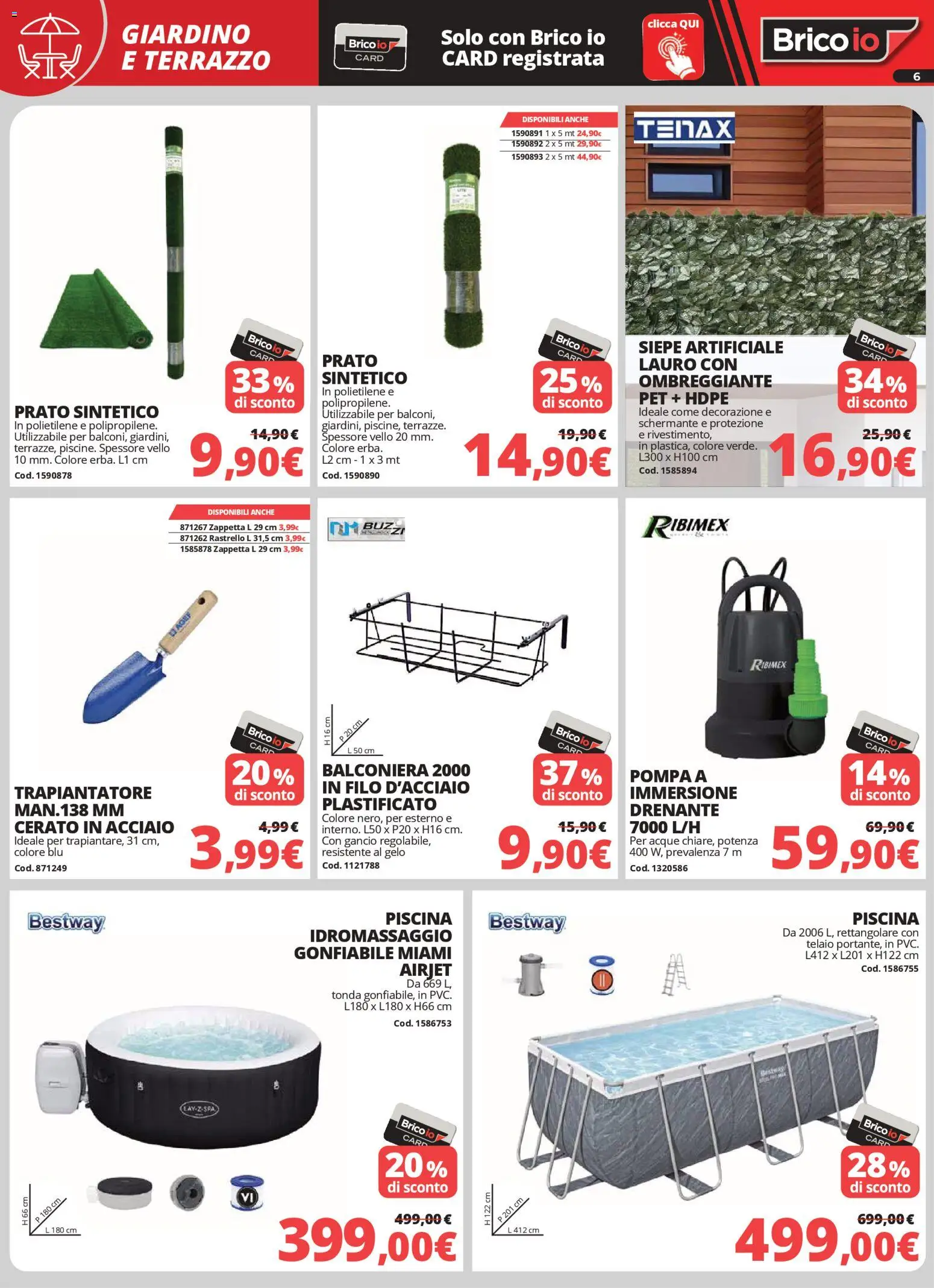 Volantino Brico io del 02.04.2026 | Pagina: 6 | Prodotti: Piscina, Rastrello