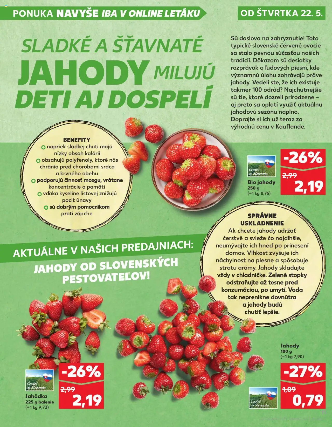 Kaufland Skalica │ platný od 22.05.2025 | Strana: 11 | Produkty: Jahody, Voda, Ovocie