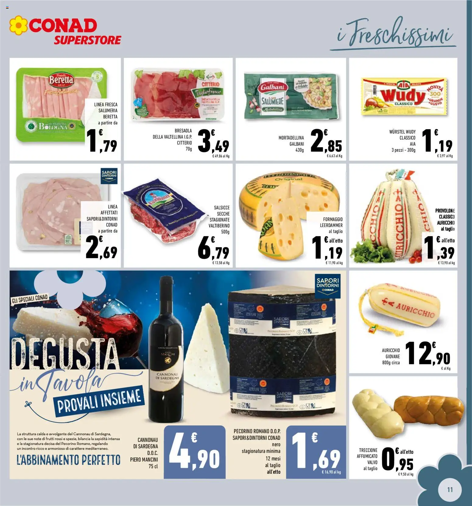 Volantino Conad del 25.03.2026 | Pagina: 11 | Prodotti: Provolone, Bresaola, Bilancia, Pecorino Romano