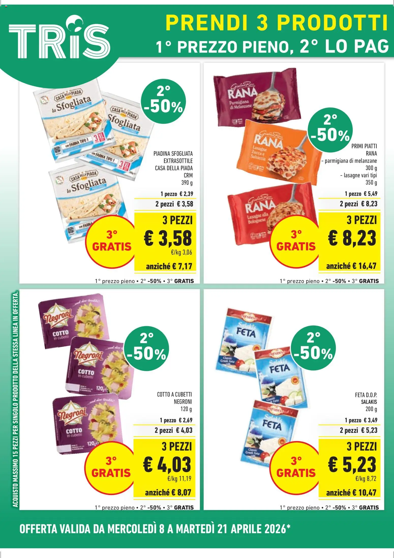 Volantino Conad del 08.04.2026 | Pagina: 4 | Prodotti: Farina, Piadina, Melanzane, Feta