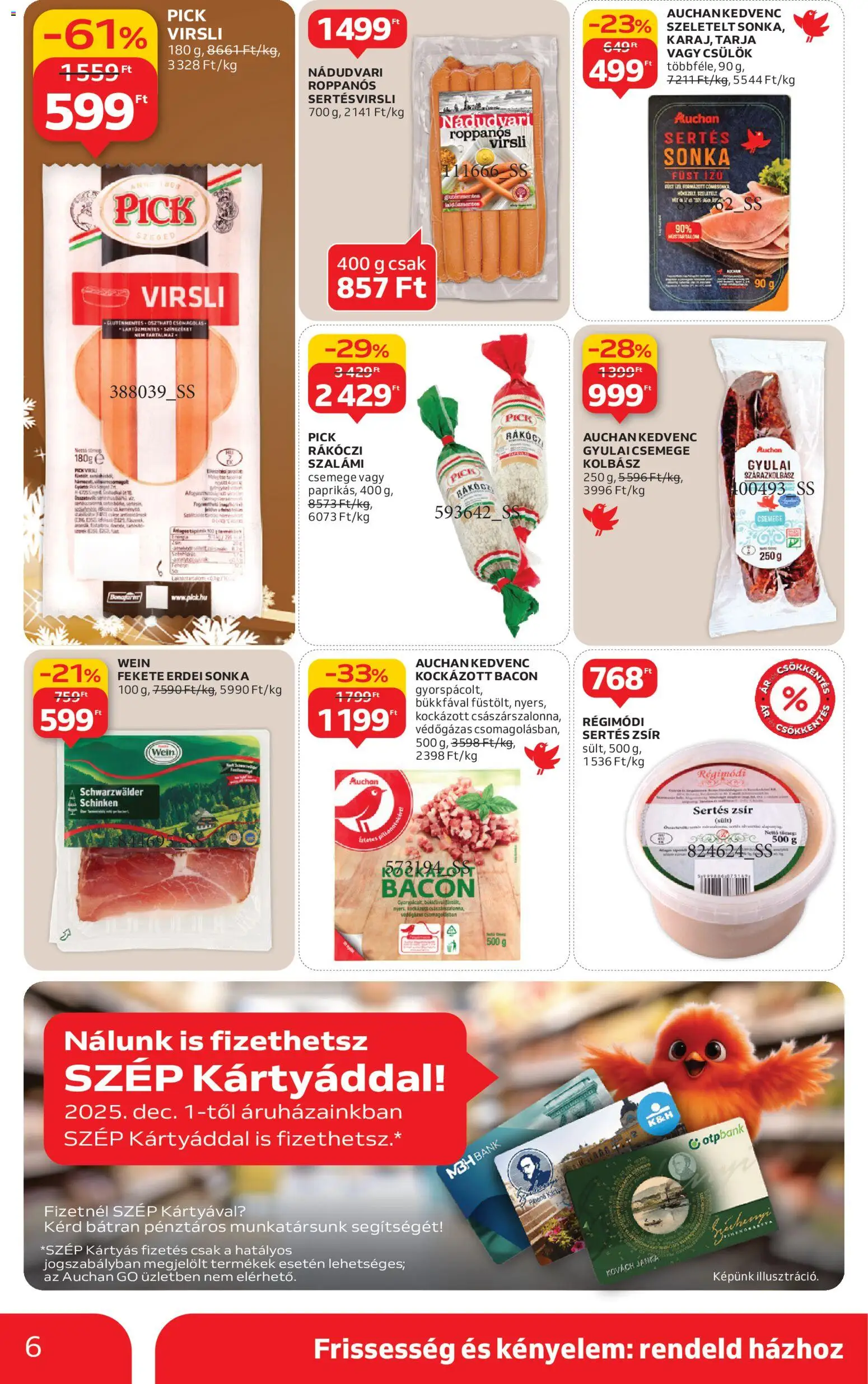 Auchan akciós ujság - amely érvényes a következő dátumtól: 18.12.2025 | Oldal: 6 | Termékek: Kockázott bacon, Tarja, Bacon, Gluténmentes