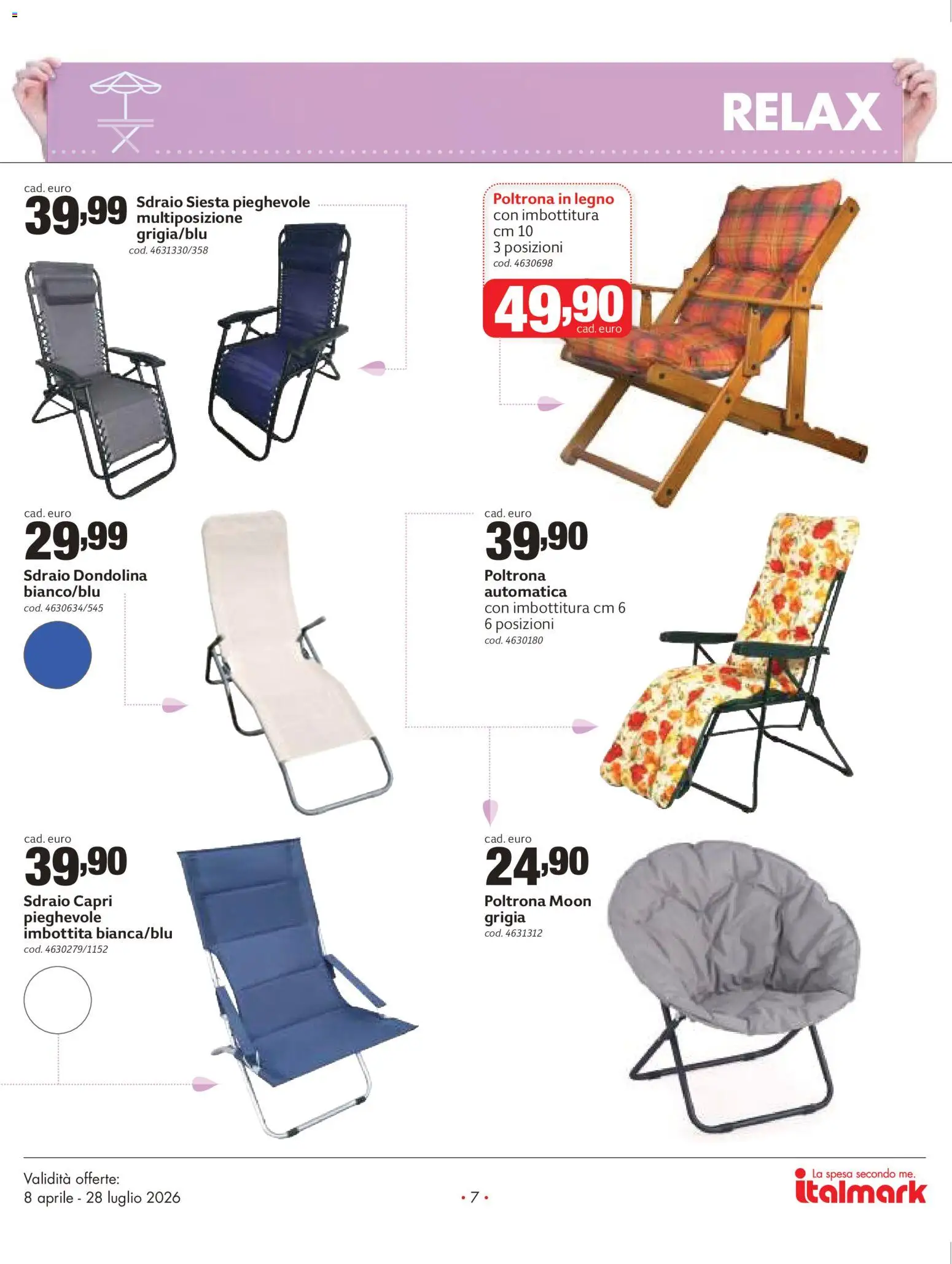 Volantino Italmark del 08.04.2026 | Pagina: 7 | Prodotti: Sdraio, Poltrona