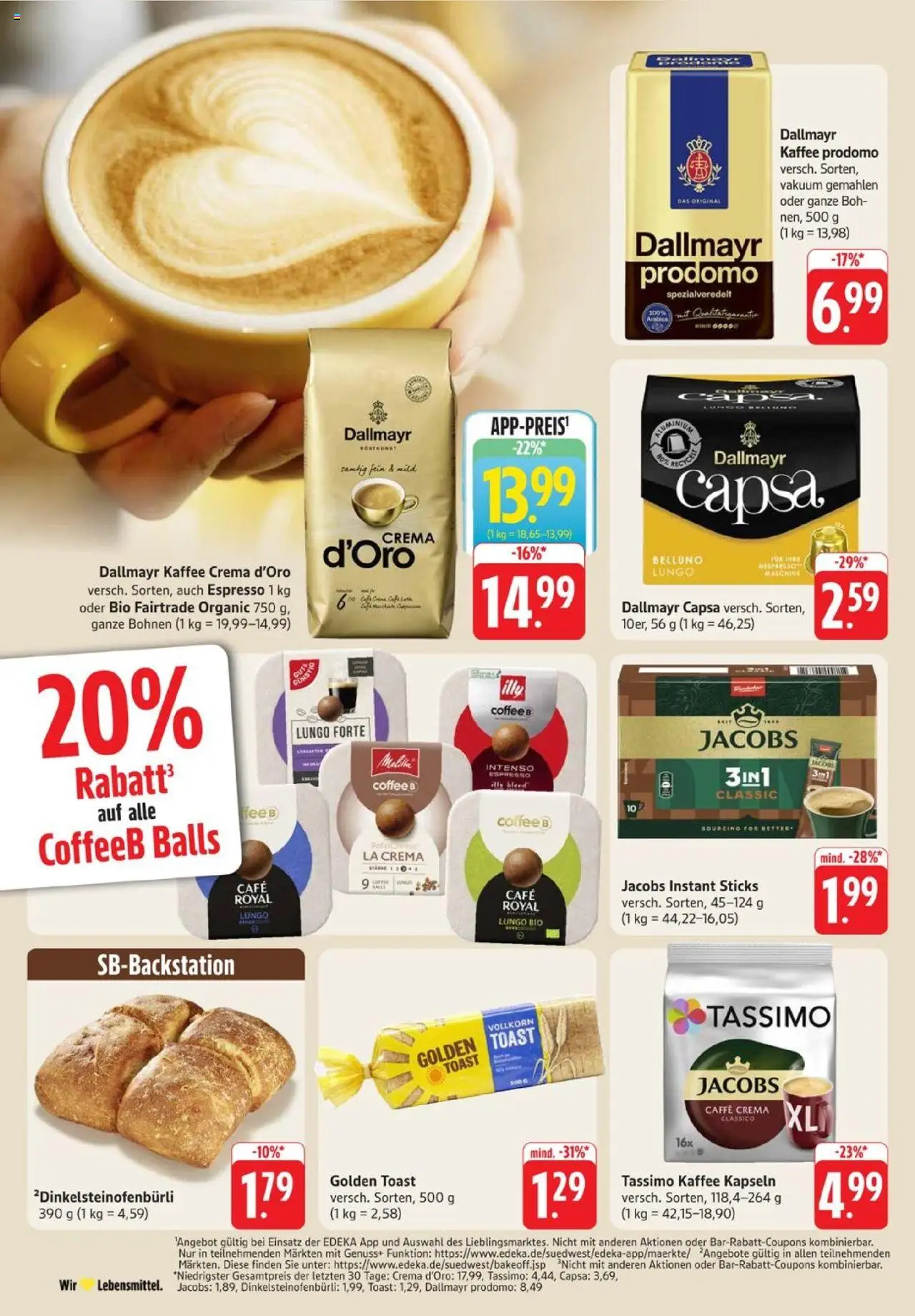 Edeka Prospekt 	 - gültig ab dem 07.07.2025 | Seite: 22 | Produkte: Toast, Dallmayr, Dallmayr prodomo, Dallmayr capsa