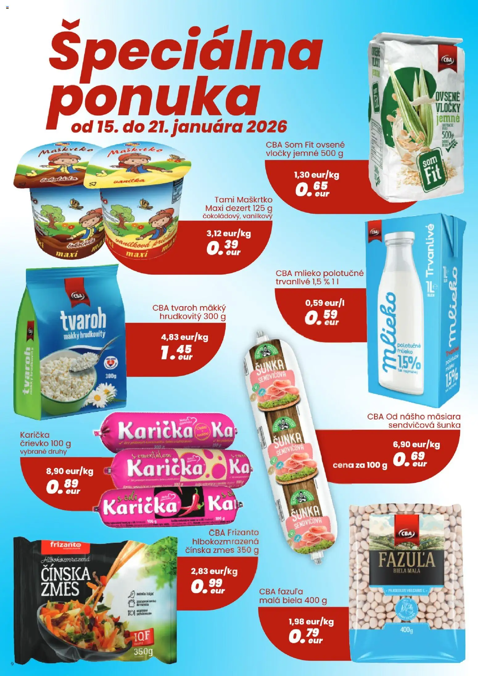 Nové Sintra akcie – leták je platný od 08.01.2026 | Strana: 9 | Produkty: Mlieko, Šunka, Tvaroh, Vločky