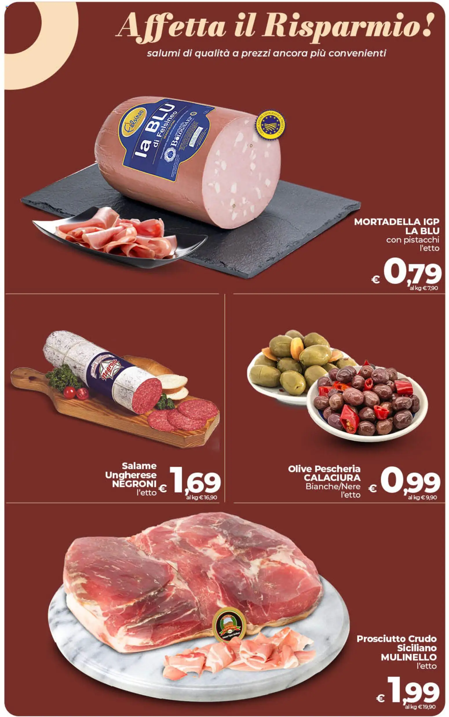 Volantino COOP del 26.03.2026 | Pagina: 13 | Prodotti: Prosciutto Crudo, Olive, Mortadella, Pistacchi