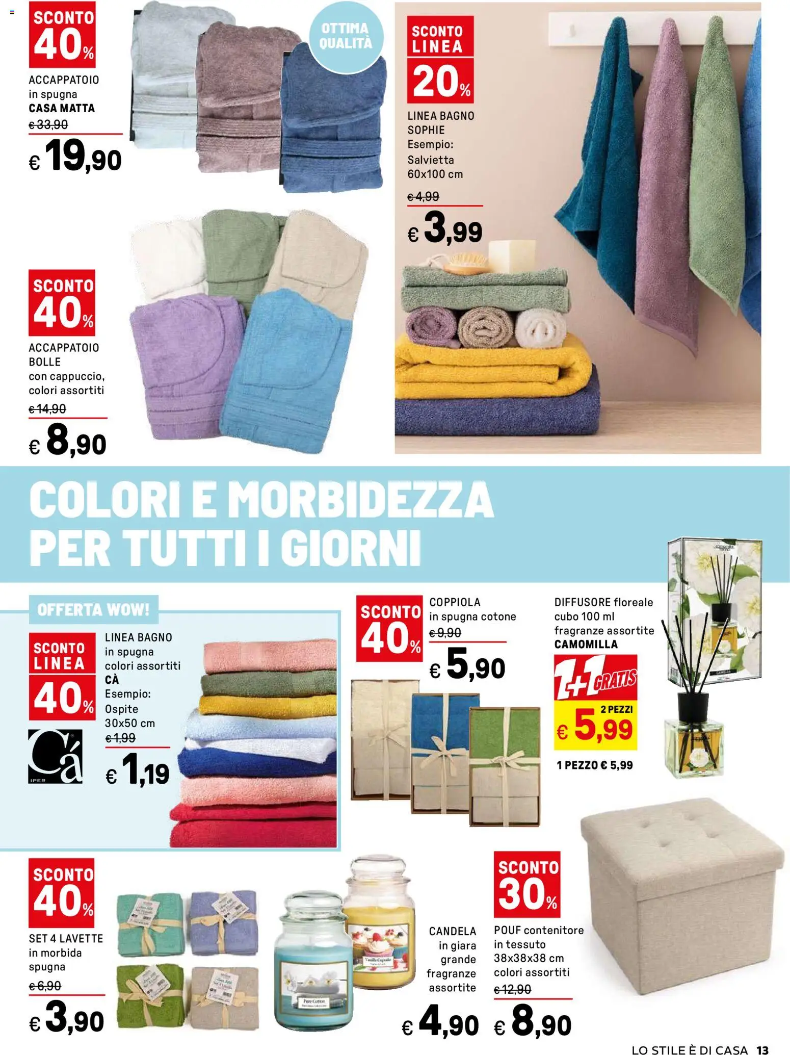 Volantino Iper del 07.04.2026 | Pagina: 13 | Prodotti: Spugna, Accappatoio, Contenitore, Bagno