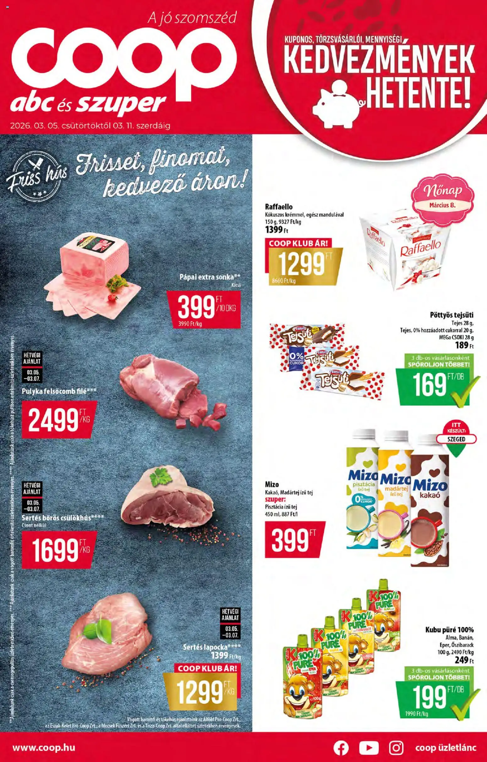 COOP akciós ujság - amely érvényes a következő dátumtól: 05.03.2026 | Oldal: 1 | Termékek: Őszibarack, Raffaello, Kubu püré, Cukor