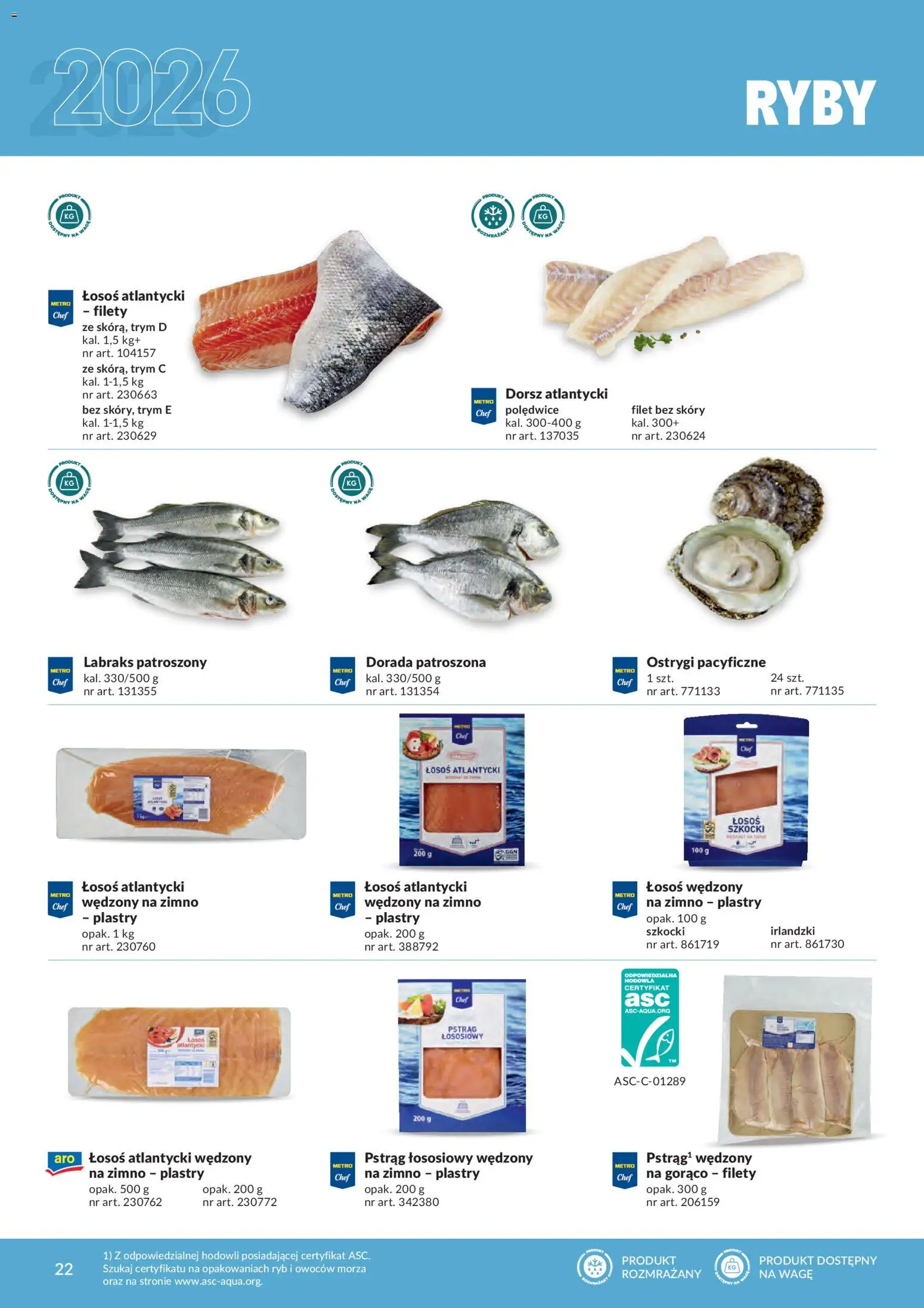 Makro gazetka - Produktów marek własnych dla profesjonalnej Gastronomii od 01.03.2026 | Strona: 22 | Produkty: Ostrygi, Łosoś, Dorada, Ryby