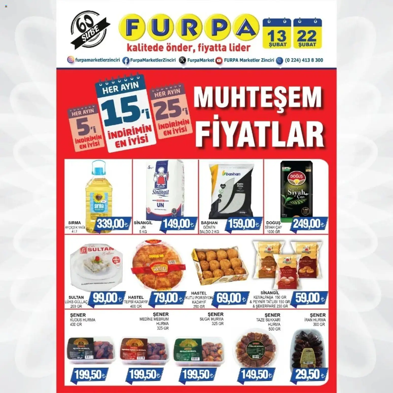 Furpa Katalog Muhteşem Fiyatlar - 13.02.2026 tarihinden itibaren geçerlidir | Sayfa: 1 | Ürünler: Kutu, Peynir, Çay, Hurma