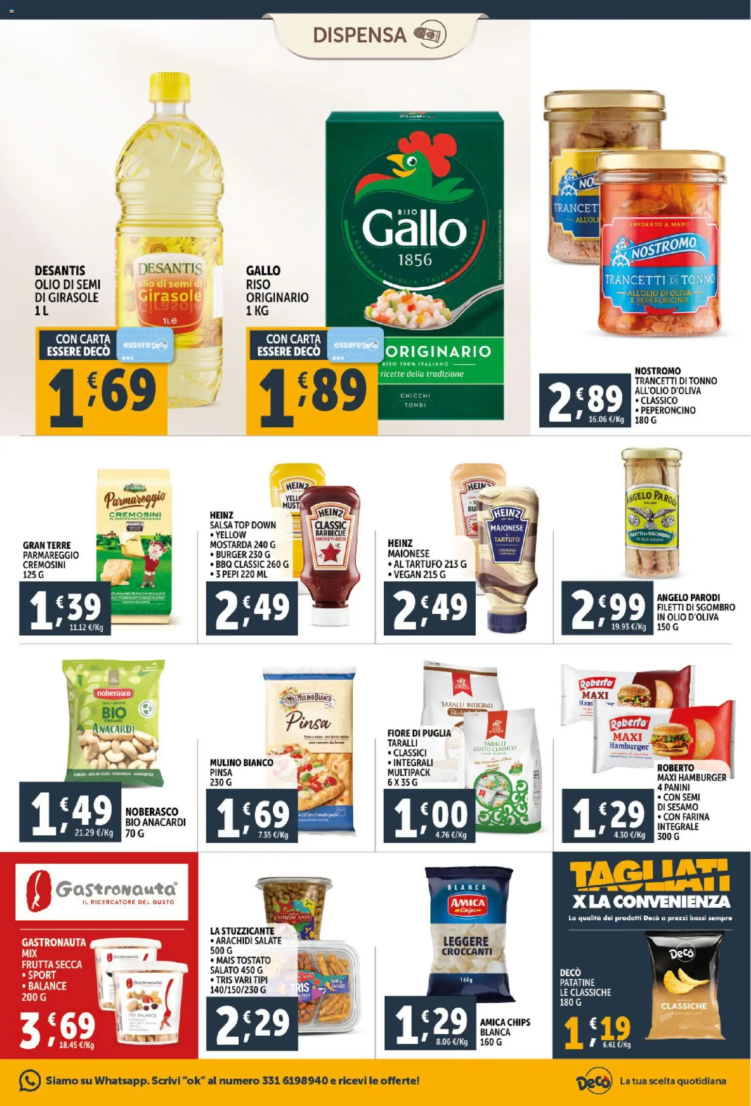 Volantino Decò del 06.03.2026 | Pagina: 16 | Prodotti: Top, Peperoncino, Taralli, Arachidi