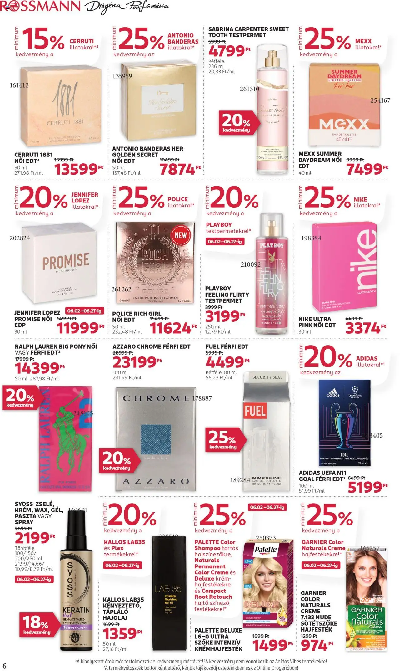 Rossmann akciós ujság - amely érvényes a következő dátumtól: 02.06.2025 | Oldal: 6 | Termékek: Hajfesték, Parfüm, Olaj, Hajolaj