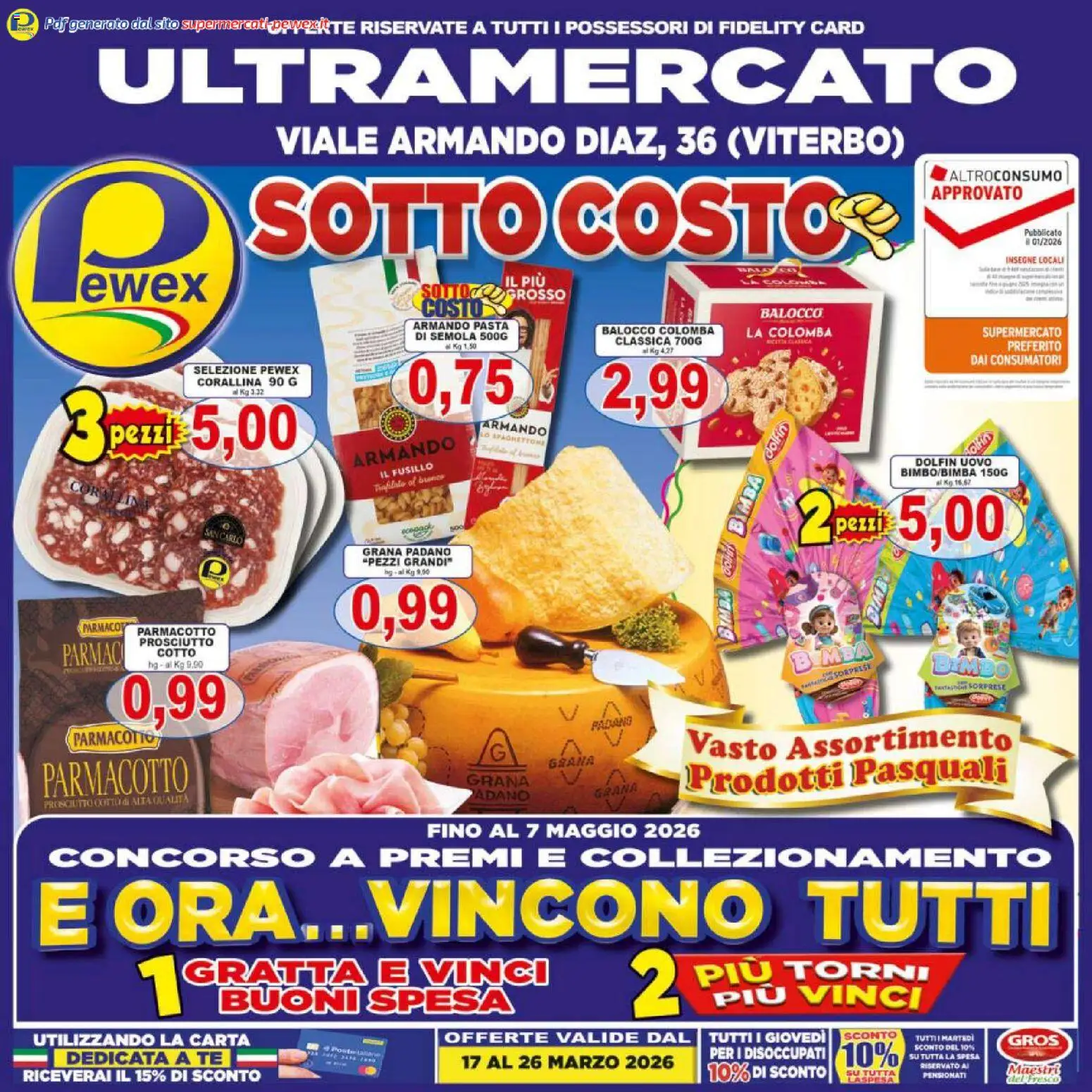 Volantino Pewex del 17.03.2026 | Pagina: 1 | Prodotti: Prosciutto Cotto, Tè, Pasta, Grana Padano