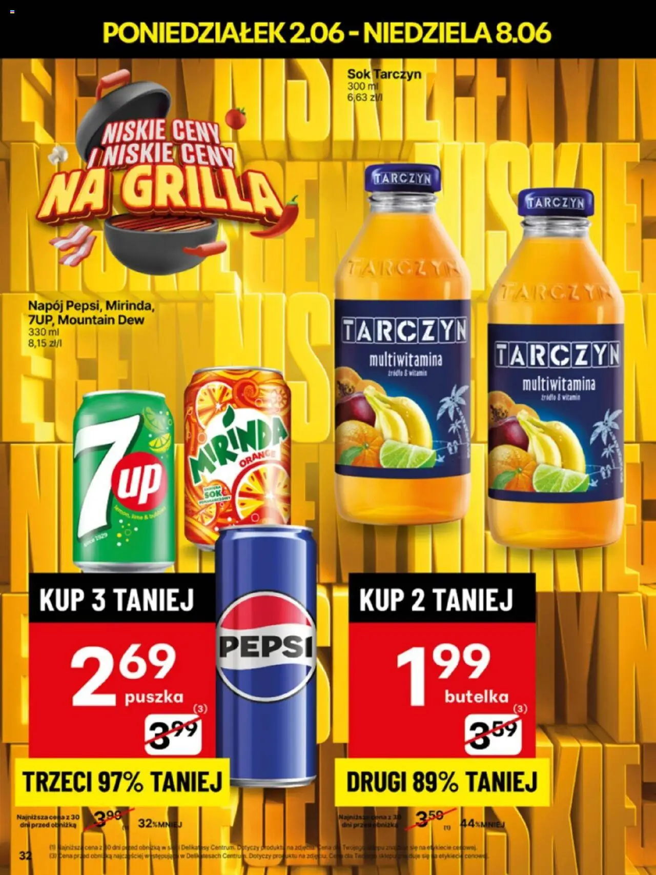 Delikatesy Centrum Gazetka - Sklepy Własne od 02.06.2025 | Strona: 32 | Produkty: Pepsi, Delikatesy, Sok