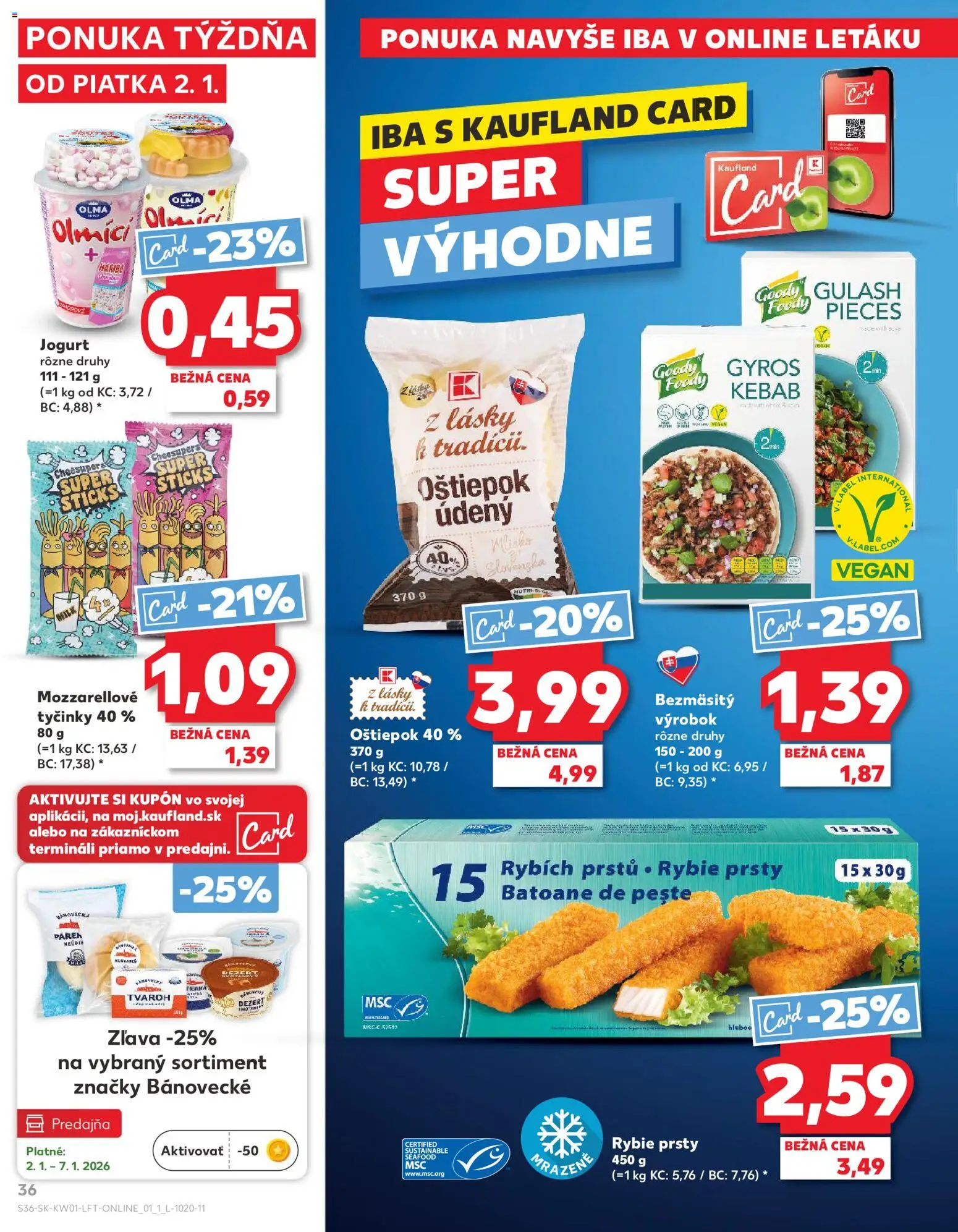 Kaufland SK akciós ujság - amely érvényes a következő dátumtól: 02.01.2026 | Oldal: 36 | Termékek: Vegán
