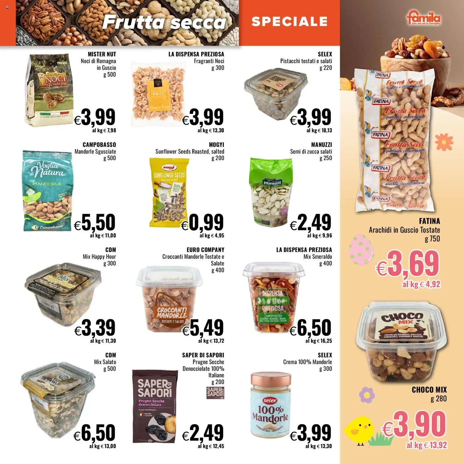 Volantino Famila del 26.03.2026 | Pagina: 7 | Prodotti: Cioccolato, Mandorle, Arachidi, Pistacchi