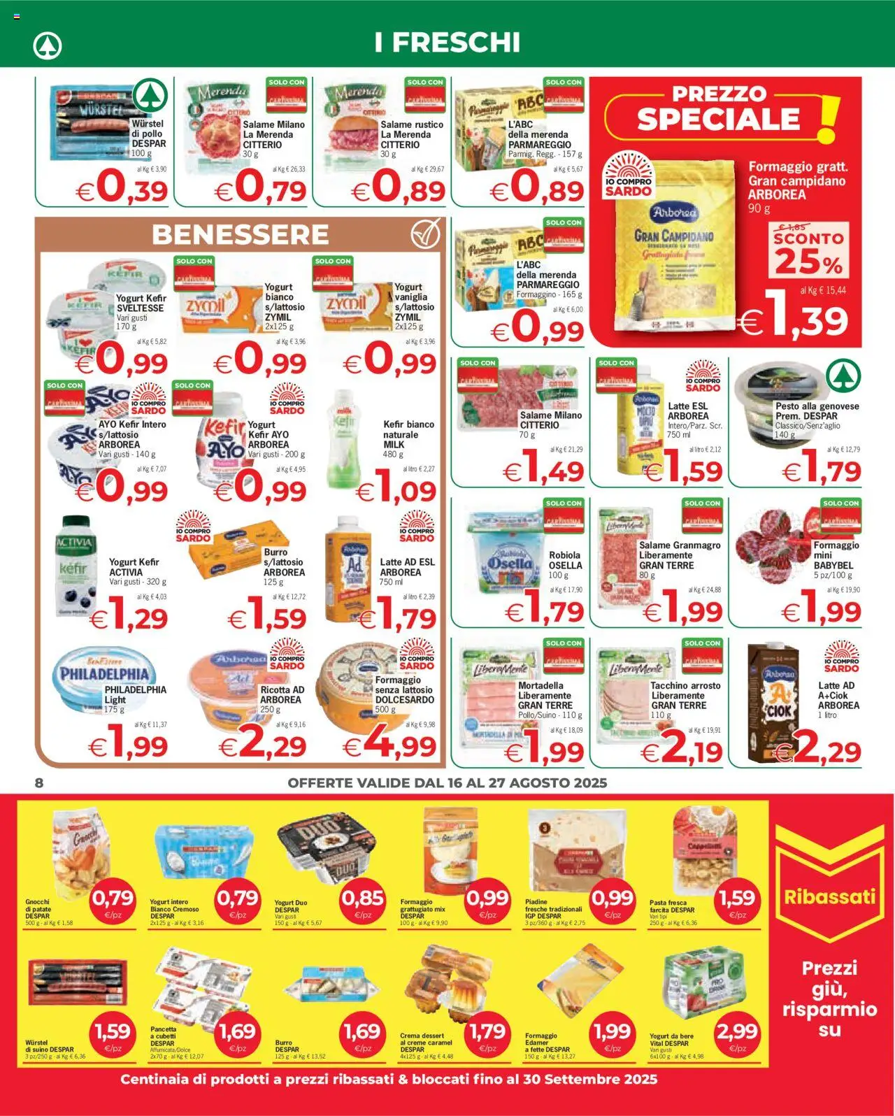 Volantino Eurospar del 16.08.2025 | Pagina: 8 | Prodotti: Wurstel, Pesto, Ricotta, Robiola