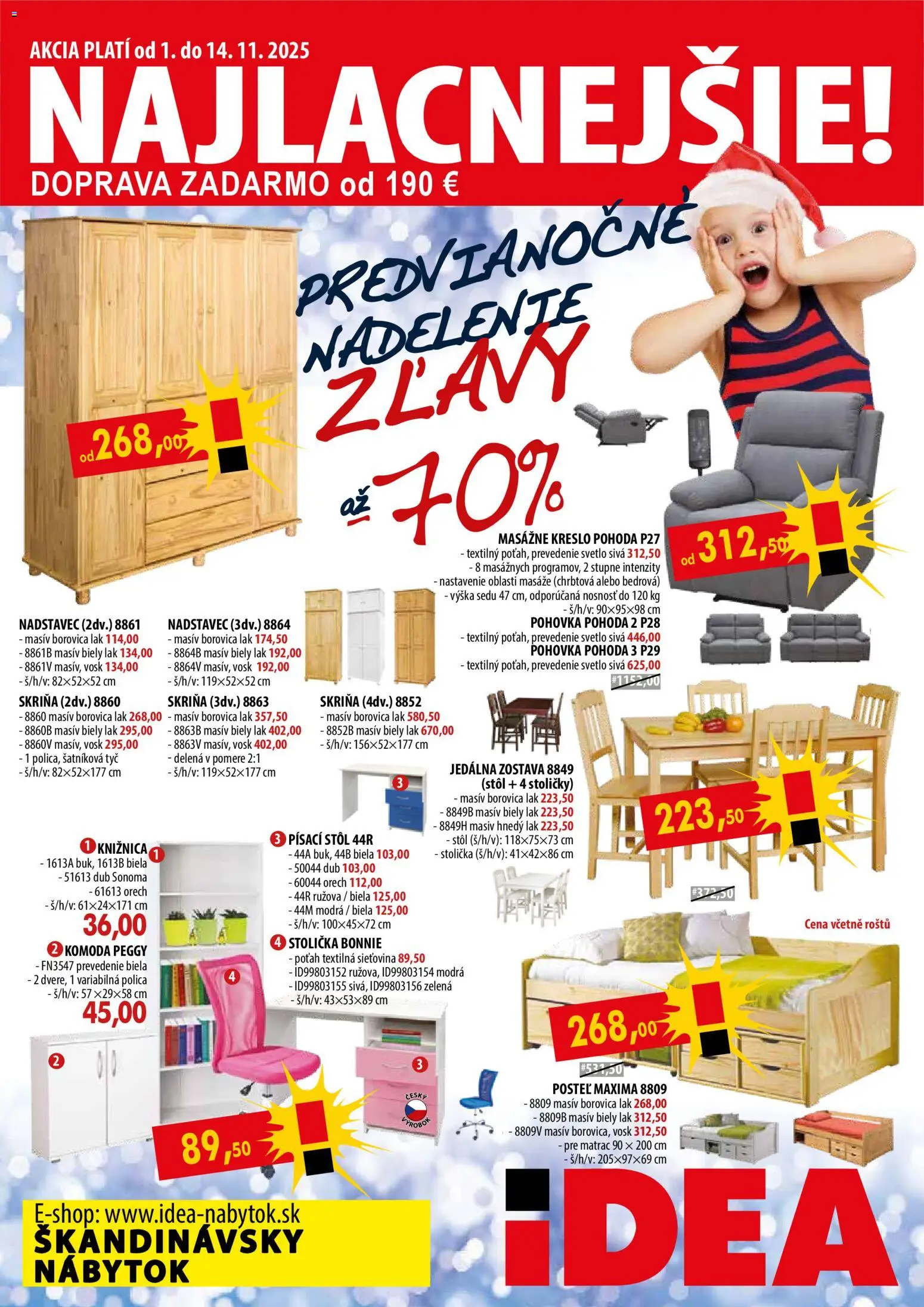 Nové IDEA nábytok akcie – leták je platný od 01.11.2025 | Strana: 1 | Produkty: Nábytok, Matrac, Posteľ, Stoličky