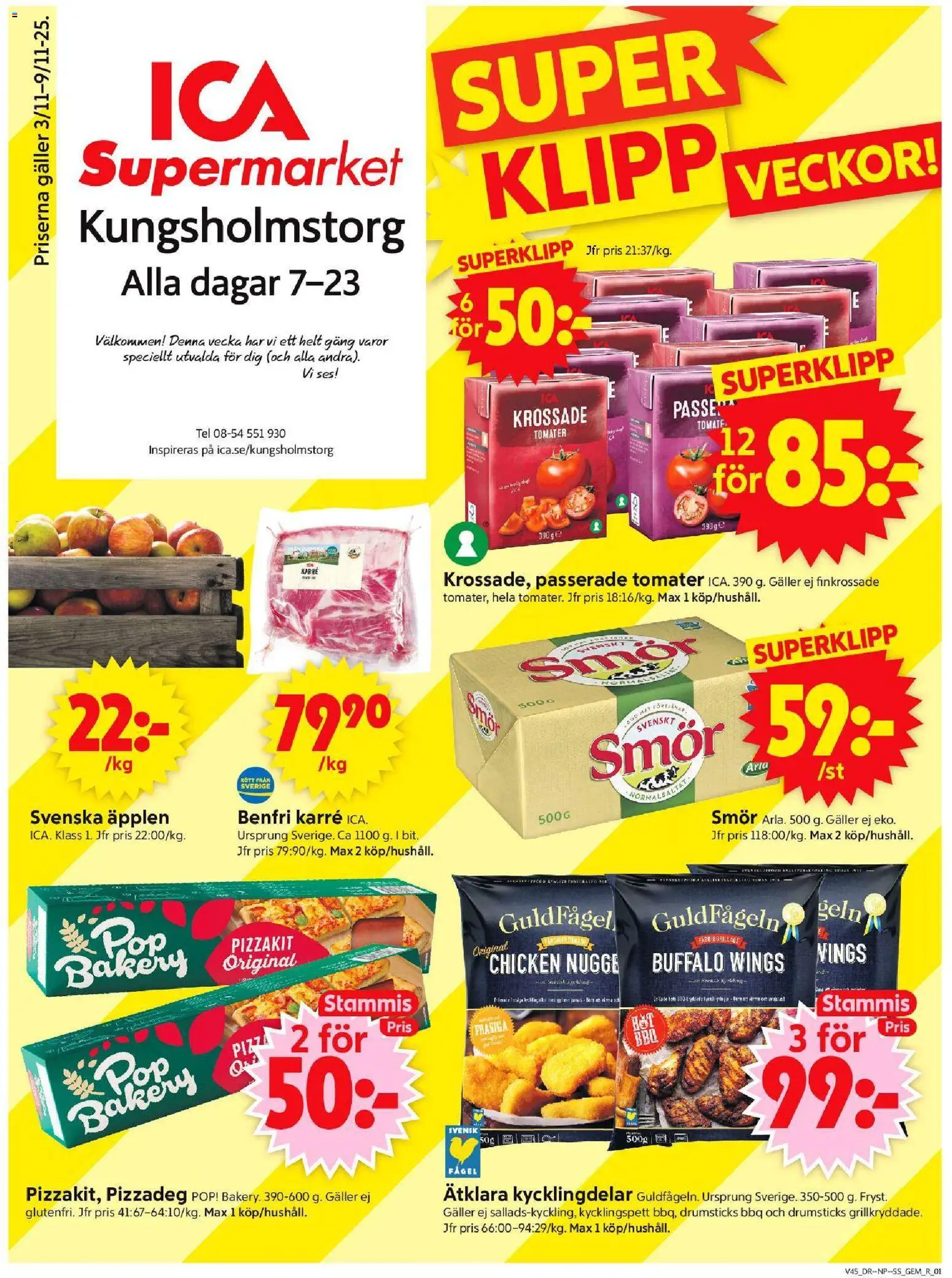 ICA Supermarket reklamblad aktuell från 03.11.2025 | Sida: 1 | Produkter: Gem, Smör, Tomater, Pizzakit