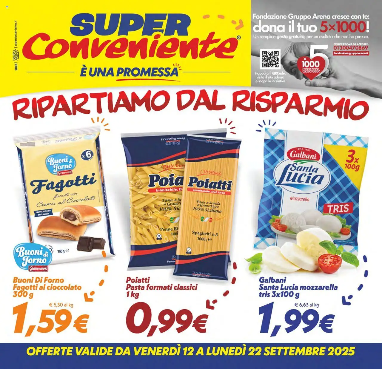 Volantino SuperConveniente del 12.09.2025 | Pagina: 1 | Prodotti: Crema, Tè, Mozzarella, Forno