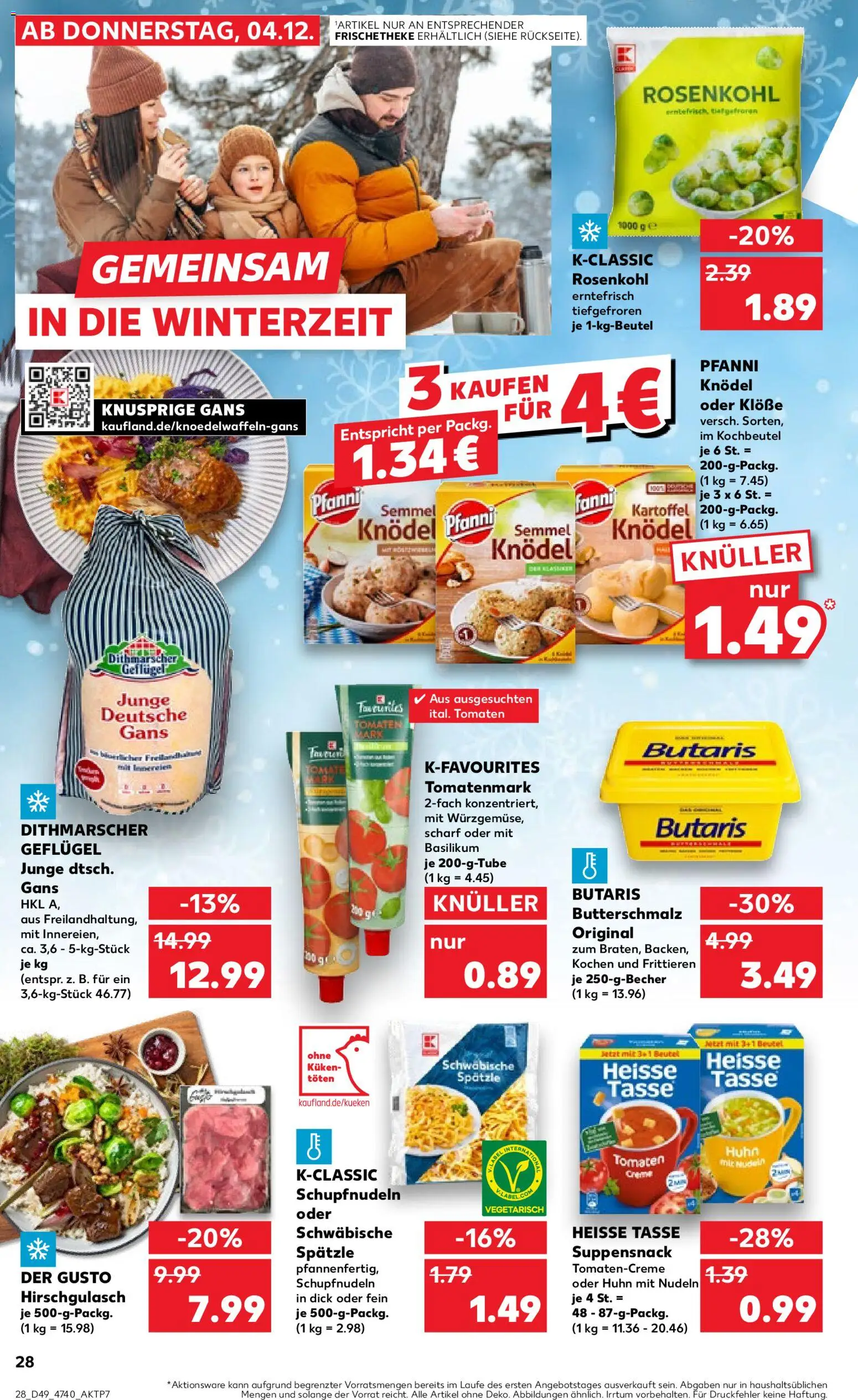 Kaufland prospekt Hannover	 – gültig ab 07.12.2025 | Seite: 28 | Produkte: Butterschmalz, Tomaten, Pasta, Nudeln