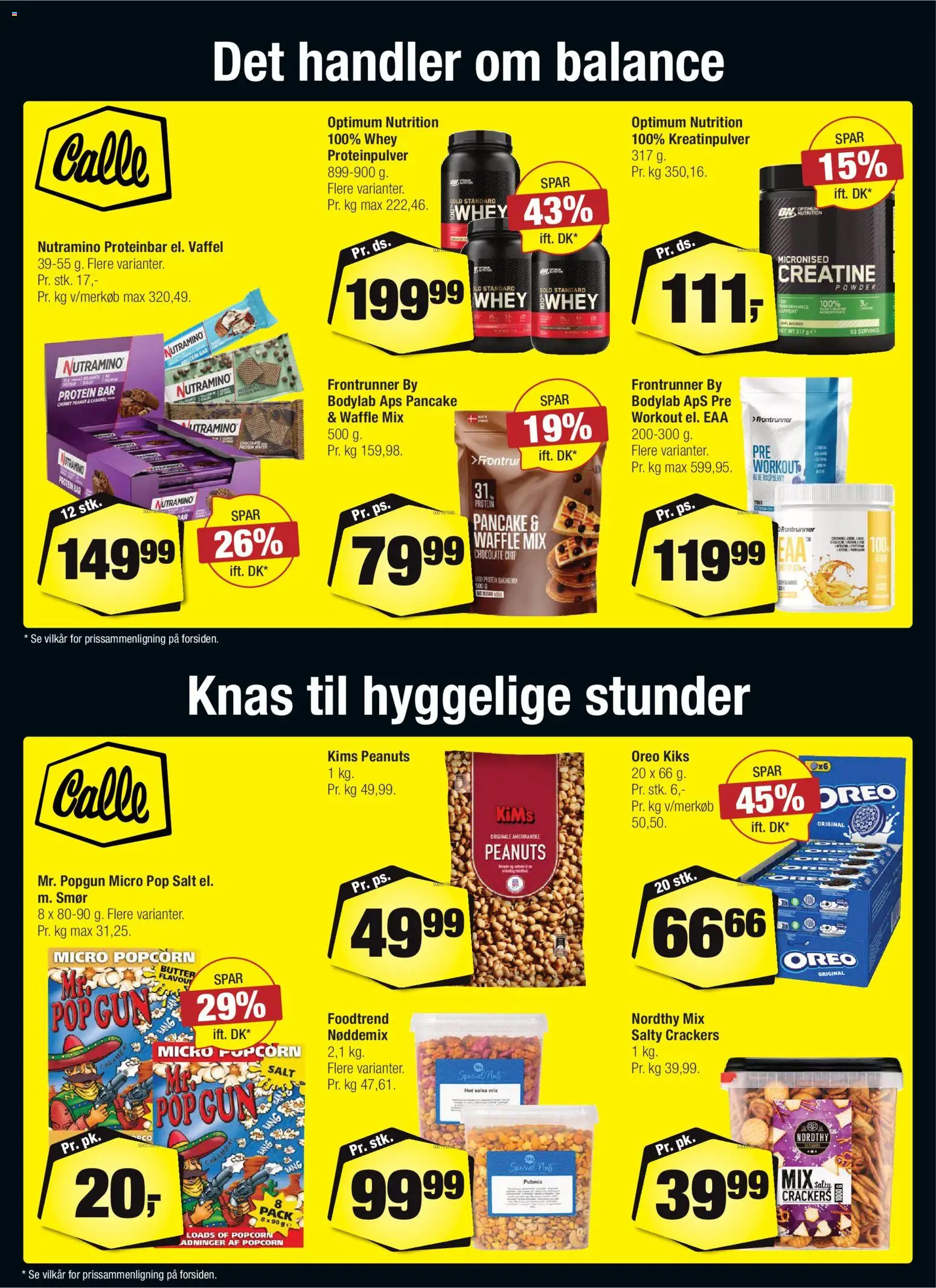 Calle tilbudsavis – gyldig fra 26.11.2025 | Side: 32 | Produkter: Peanuts, Popcorn, Salt, Salsa