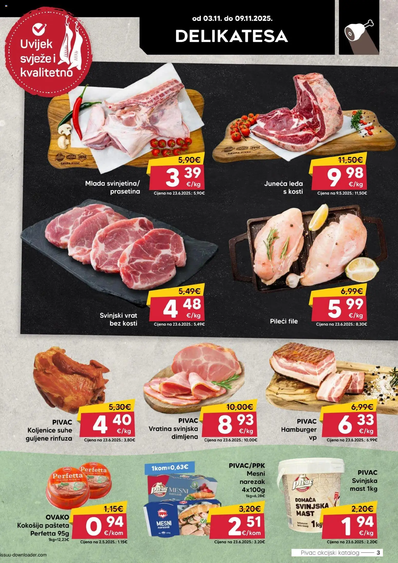 Pivac katalog | vrijedi od 03.11.2025 | Stranica: 3 | Proizvodi: Mast, Narezak, Svinjska mast, Pašteta