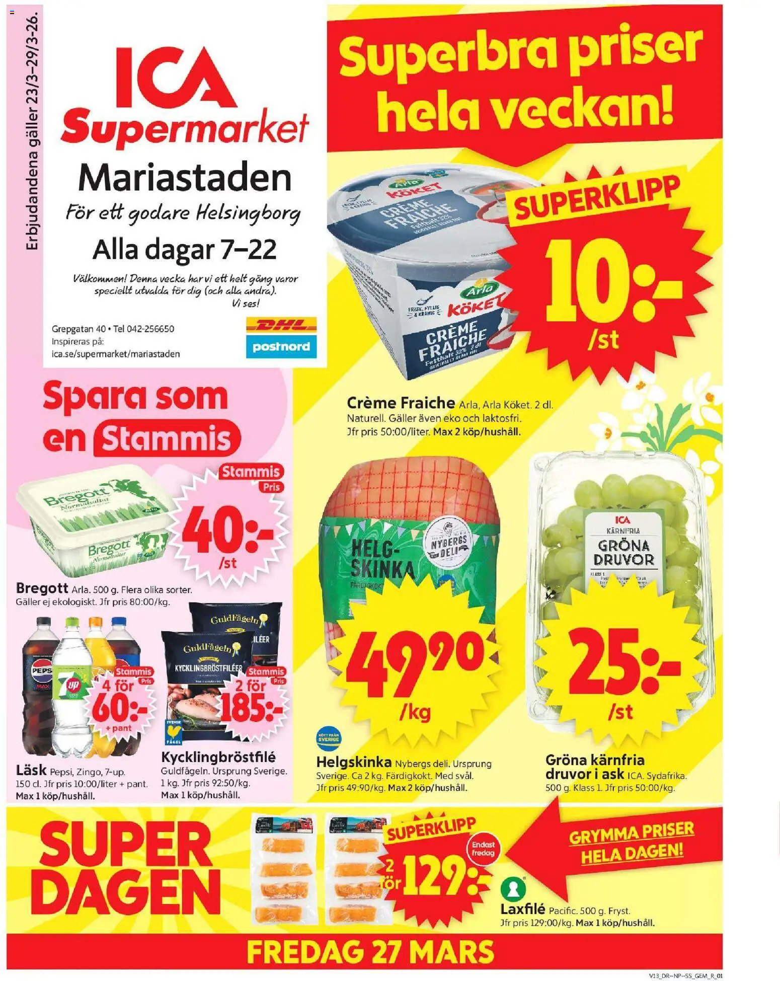 ICA Supermarket reklamblad aktuell från 23.03.2026 | Sida: 1 | Produkter: Gem, Galler, Creme fraiche, Skinka