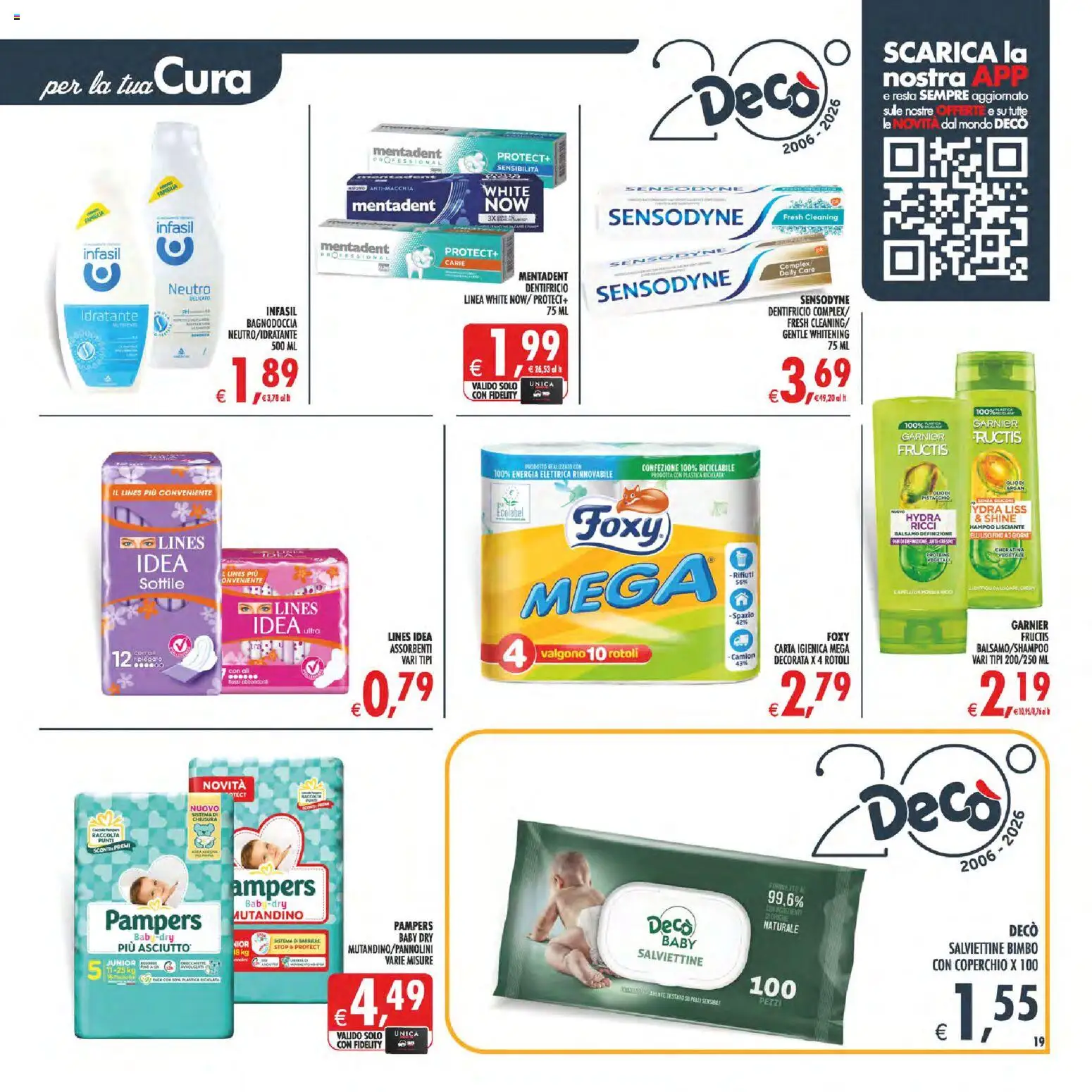 Volantino Decò del 07.04.2026 | Pagina: 19 | Prodotti: Balsamo, Carta igienica, Dentifricio, Pampers