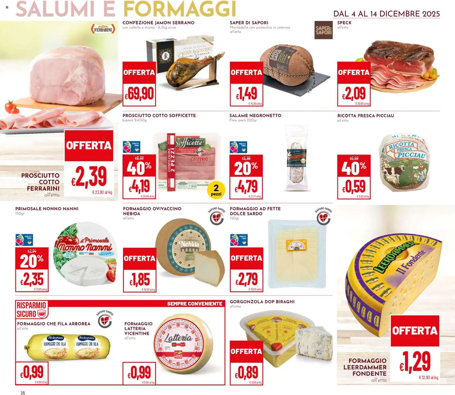 Volantino Pan del 04.12.2025 | Pagina: 18 | Prodotti: Prosciutto Cotto, Salame, Formaggio, Mortadella