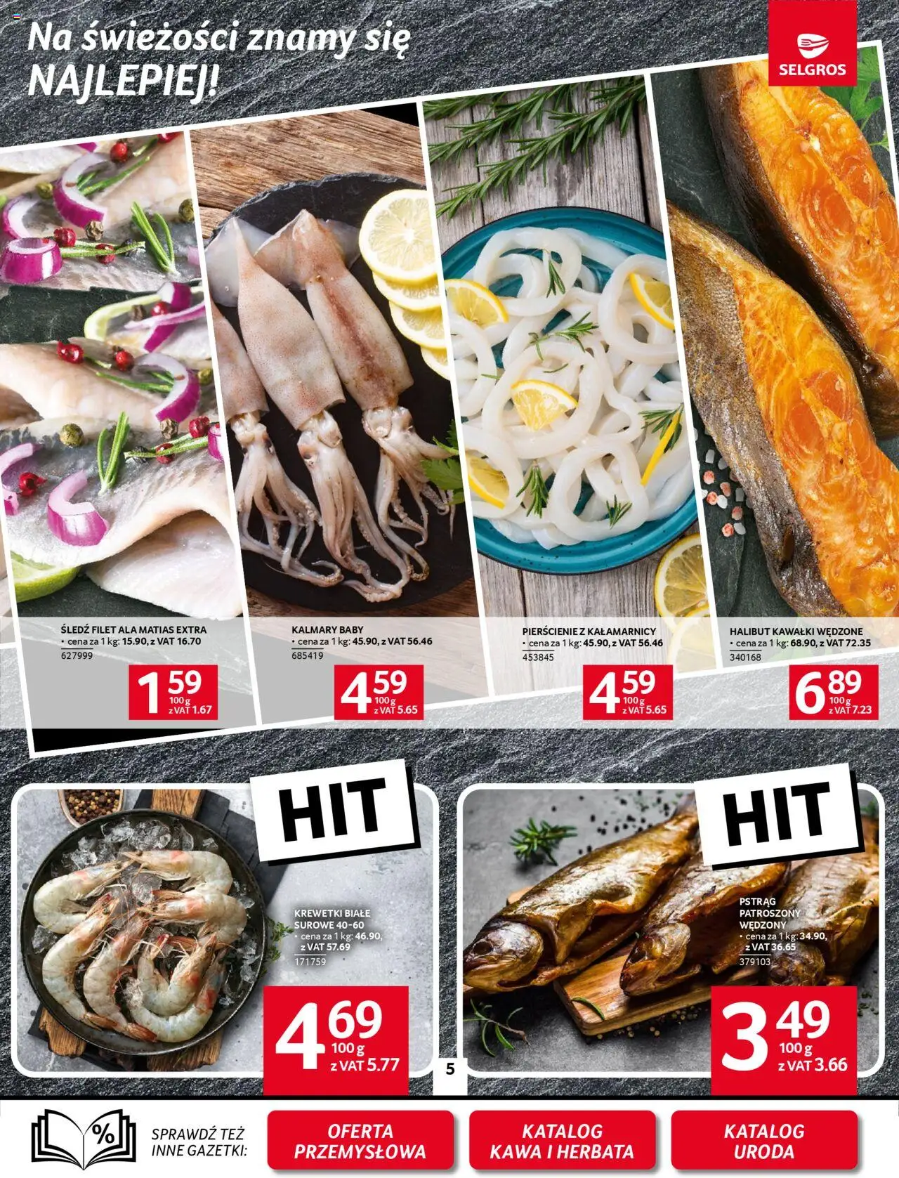 Selgros cash&carry Gazetka od 09.10.2025 | Strona: 5 | Produkty: Śledź, Halibut, Kalmary, Kawa