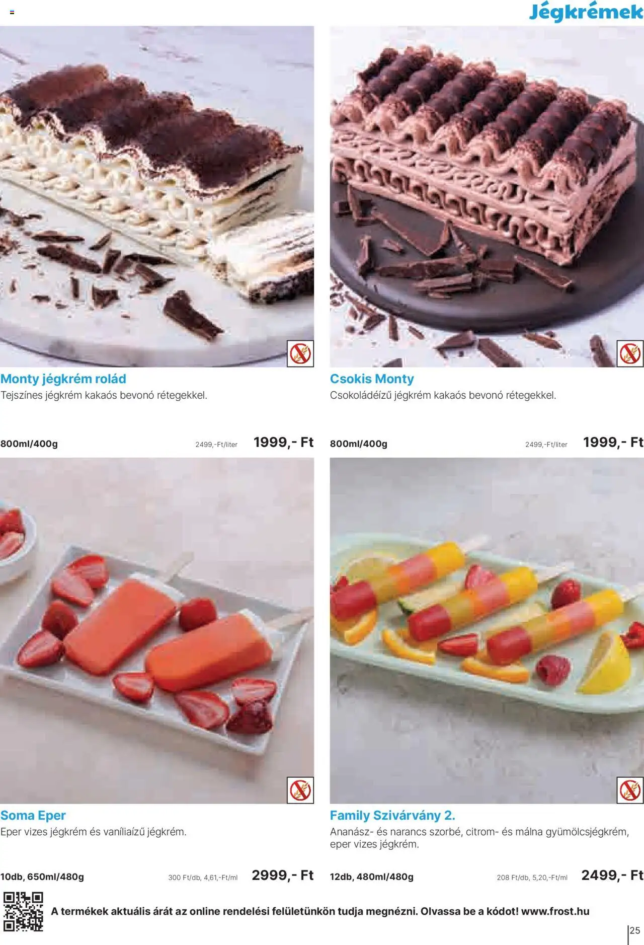 Family Frost akciós ujság - amely érvényes a következő dátumtól: 01.10.2025 | Oldal: 25 | Termékek: Narancs, Ananász, Eper, Citrom