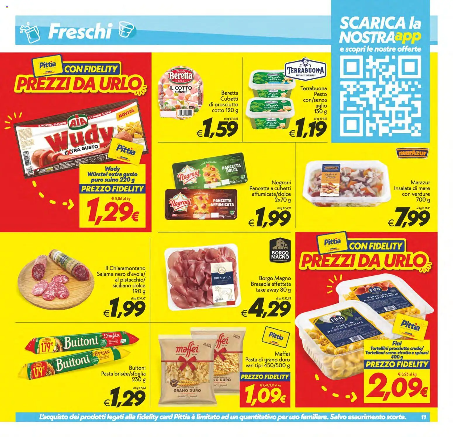 Volantino SuperConveniente del 17.04.2026 | Pagina: 11 | Prodotti: Salame, Prosciutto, Pasta, Spinaci