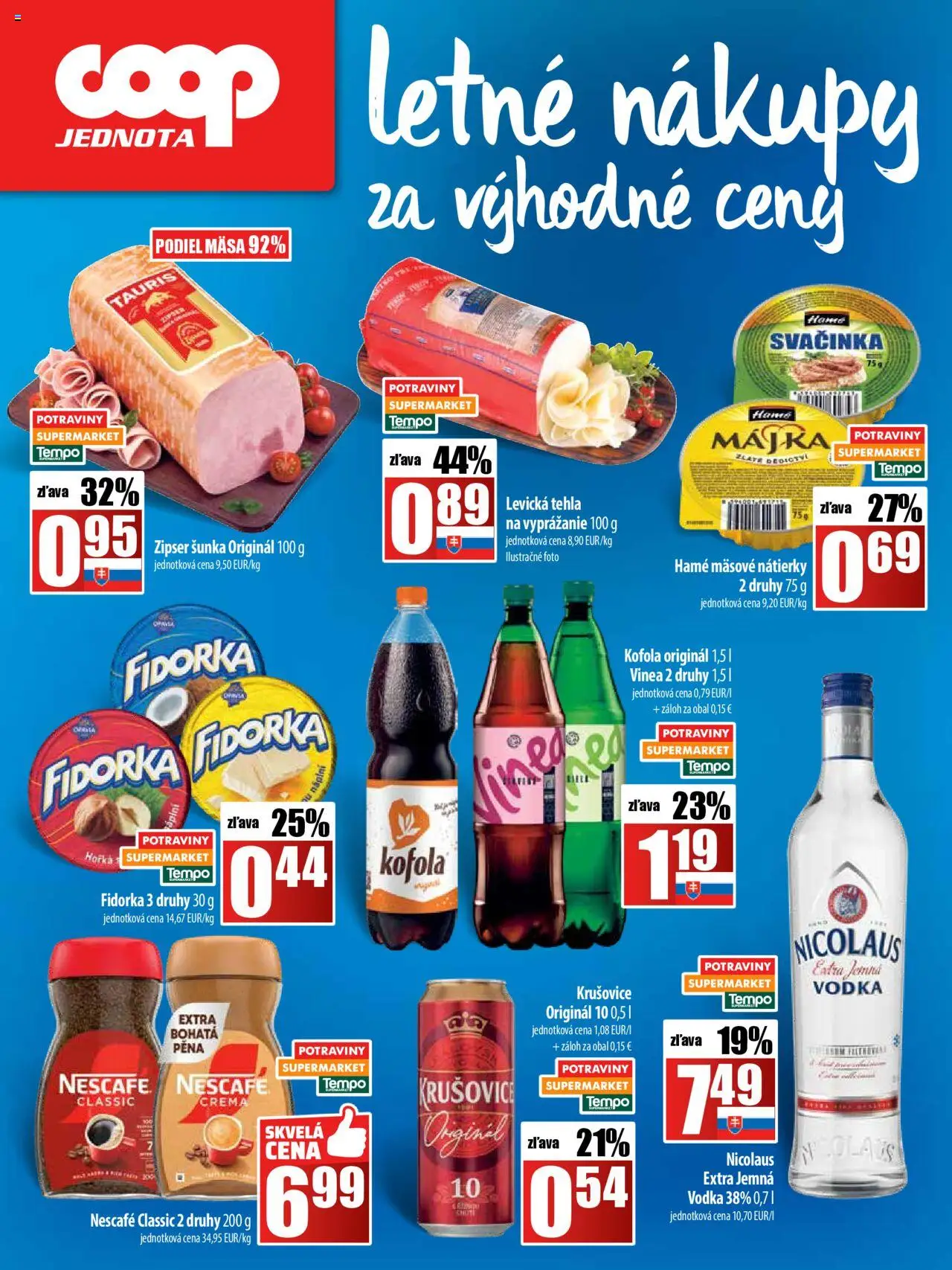 COOP Jednota leták │ platný od 17.07.2025 | Strana: 28 | Produkty: Šunka, Krušovice, Nescafé Classic, Vinea