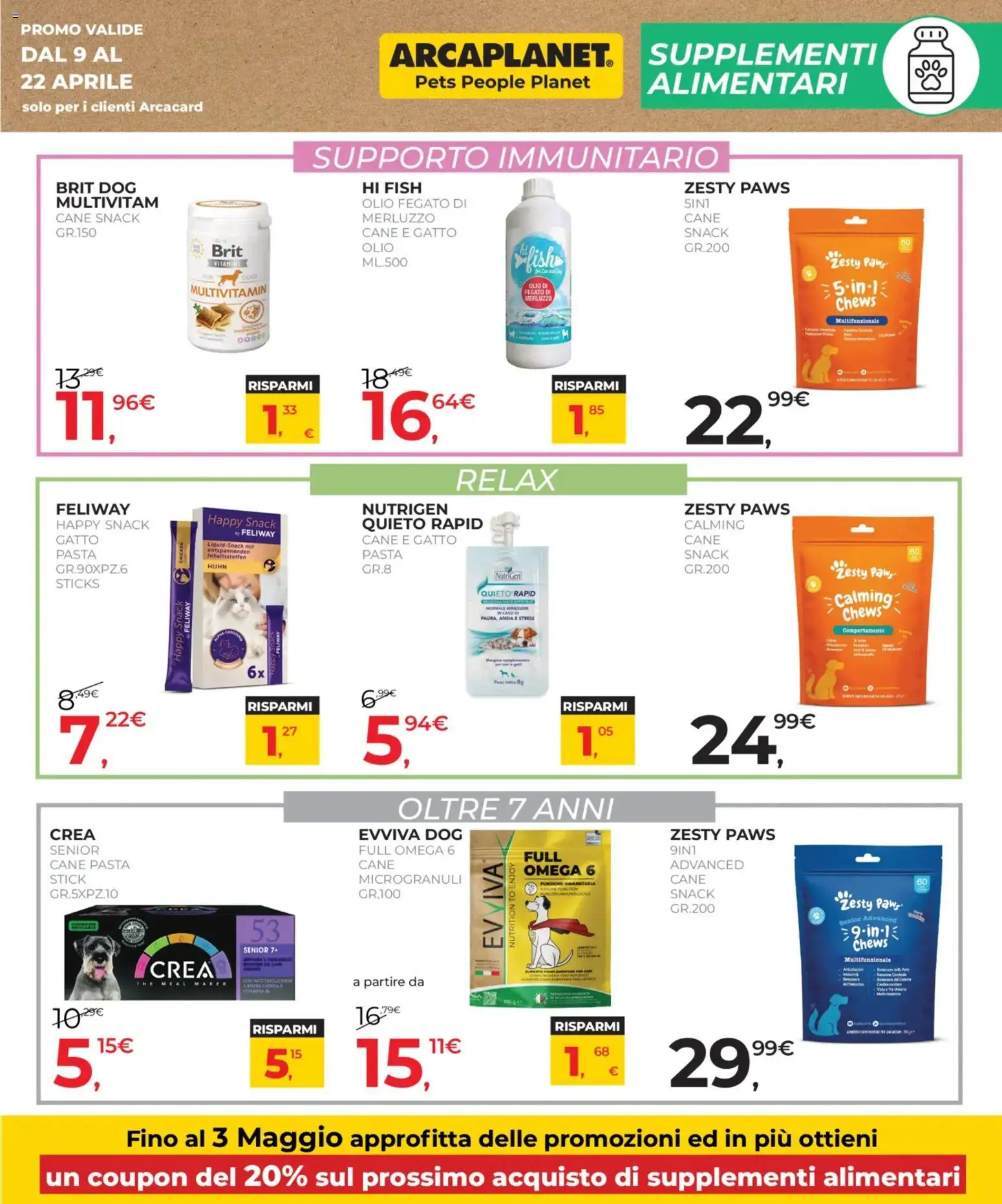 Volantino Arcaplanet del 09.04.2026 | Pagina: 25 | Prodotti: Merluzzo, Olio, Pasta, The