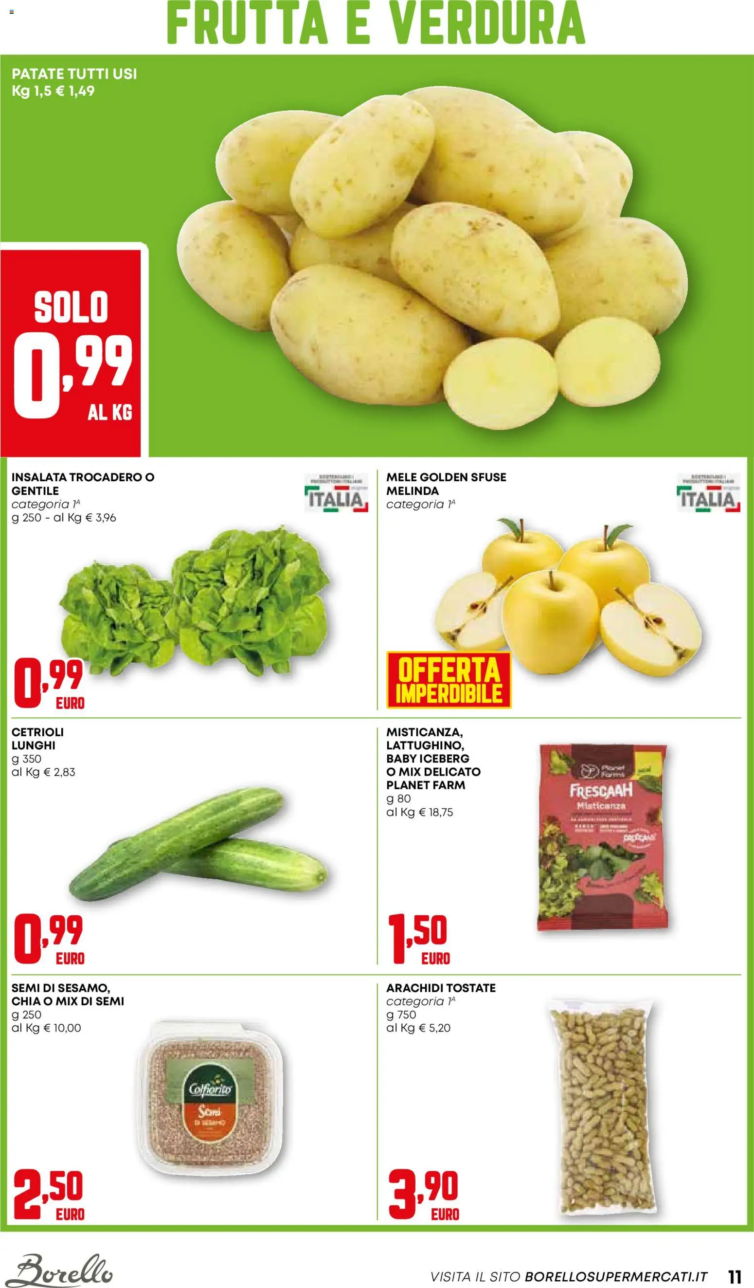 Volantino Borello Supermercati del 06.11.2025 | Pagina: 11 | Prodotti: Mele, Cetrioli, Patate, Frutta