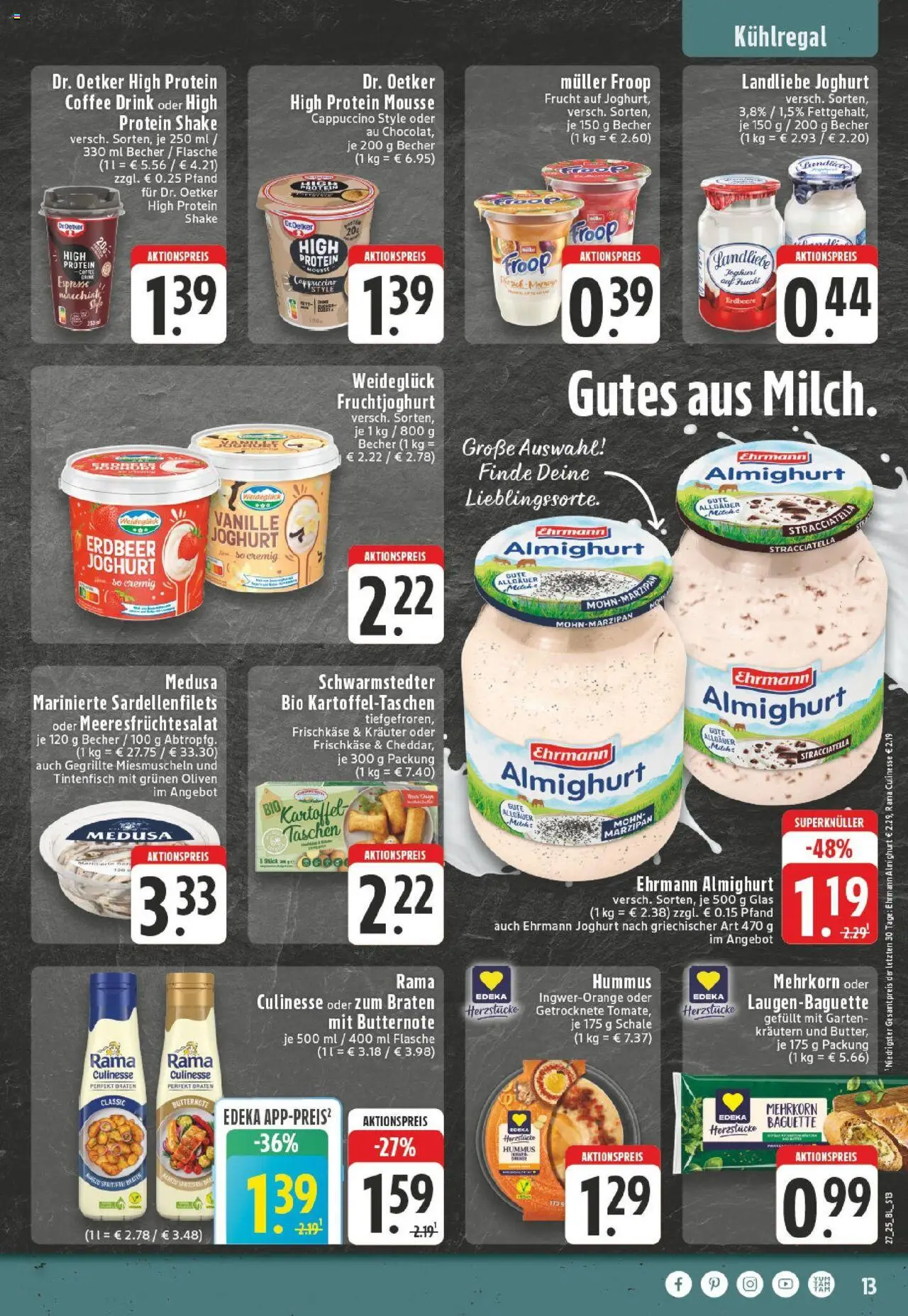 Edeka prospekt Mönchengladbach	 - gültig ab dem 29.06.2025 | Seite: 13 | Produkte: Froop, Rama, Tintenfisch, Frischkase