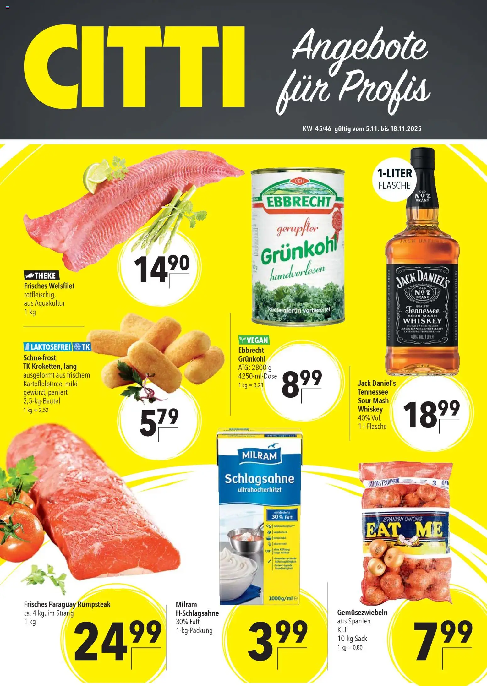 CITTI Markt Aktuelle Angebote für Profis – gültig ab 05.11.2025 | Seite: 1 | Produkte: Rumpsteak, Schlagsahne, Jack Daniel's, Milram