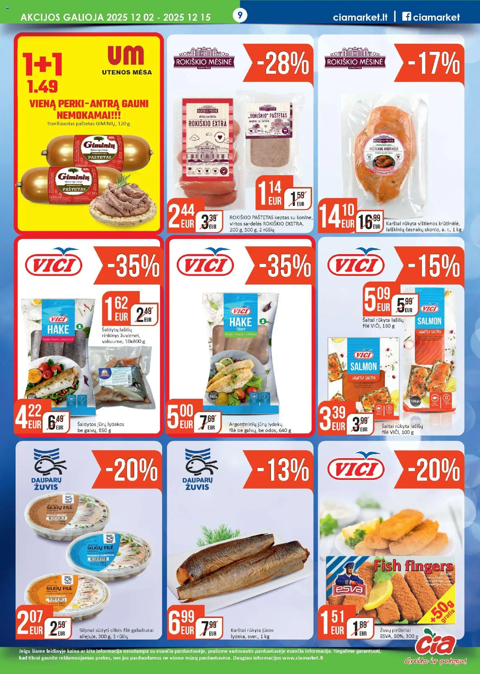 ČIA MARKET akcijos nuo 02.12.2025 | Puslapis: 9 | Prekių: Sardelės, Vištienos, Silkių filė, Lašišų filė