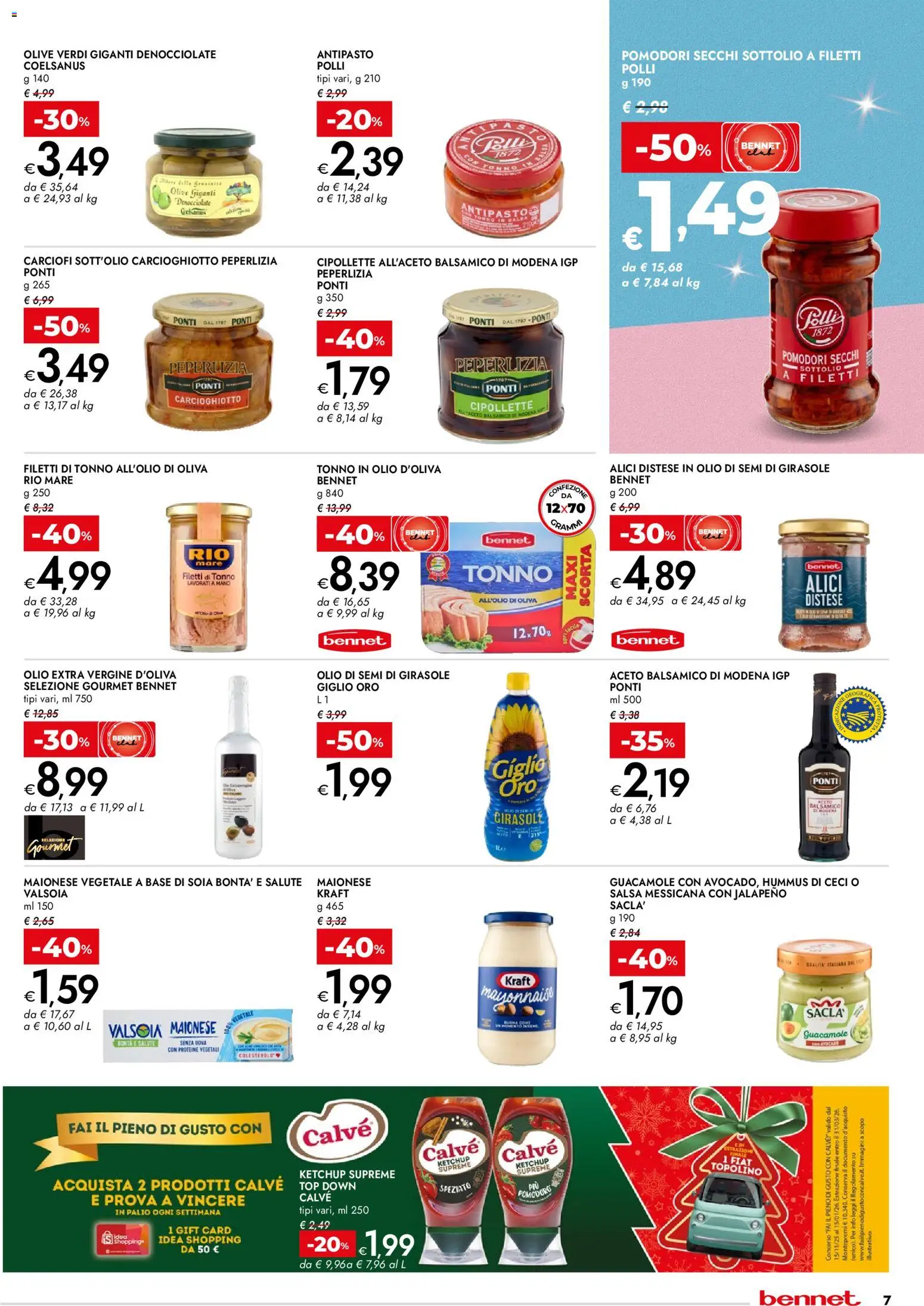 Volantino bennet del 11.12.2025 | Pagina: 7 | Prodotti: Olio, Aceto, Olio di semi di girasole, Pomodori secchi