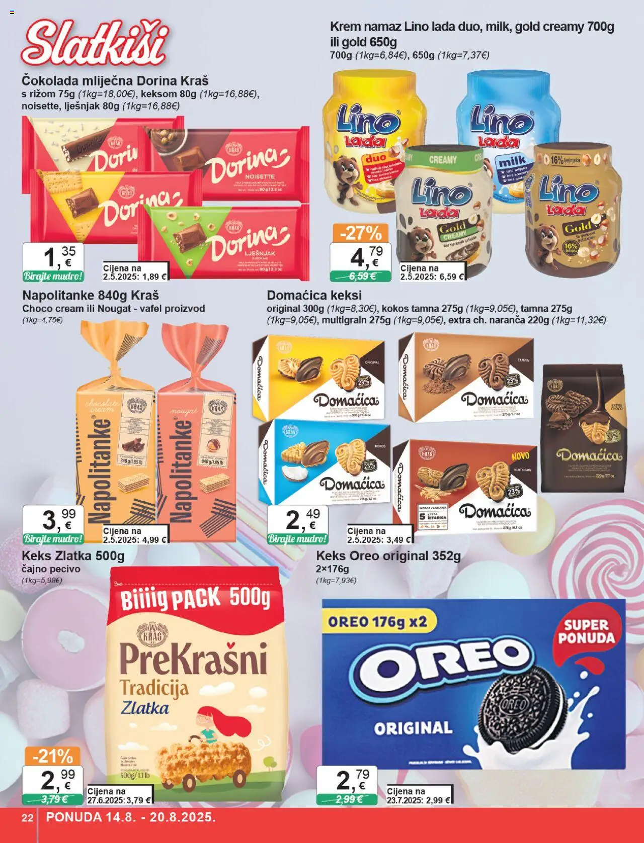 KTC katalog | vrijedi od 14.08.2025 | Stranica: 22 | Proizvodi: Dorina, Čokolada, Pecivo, Namaz