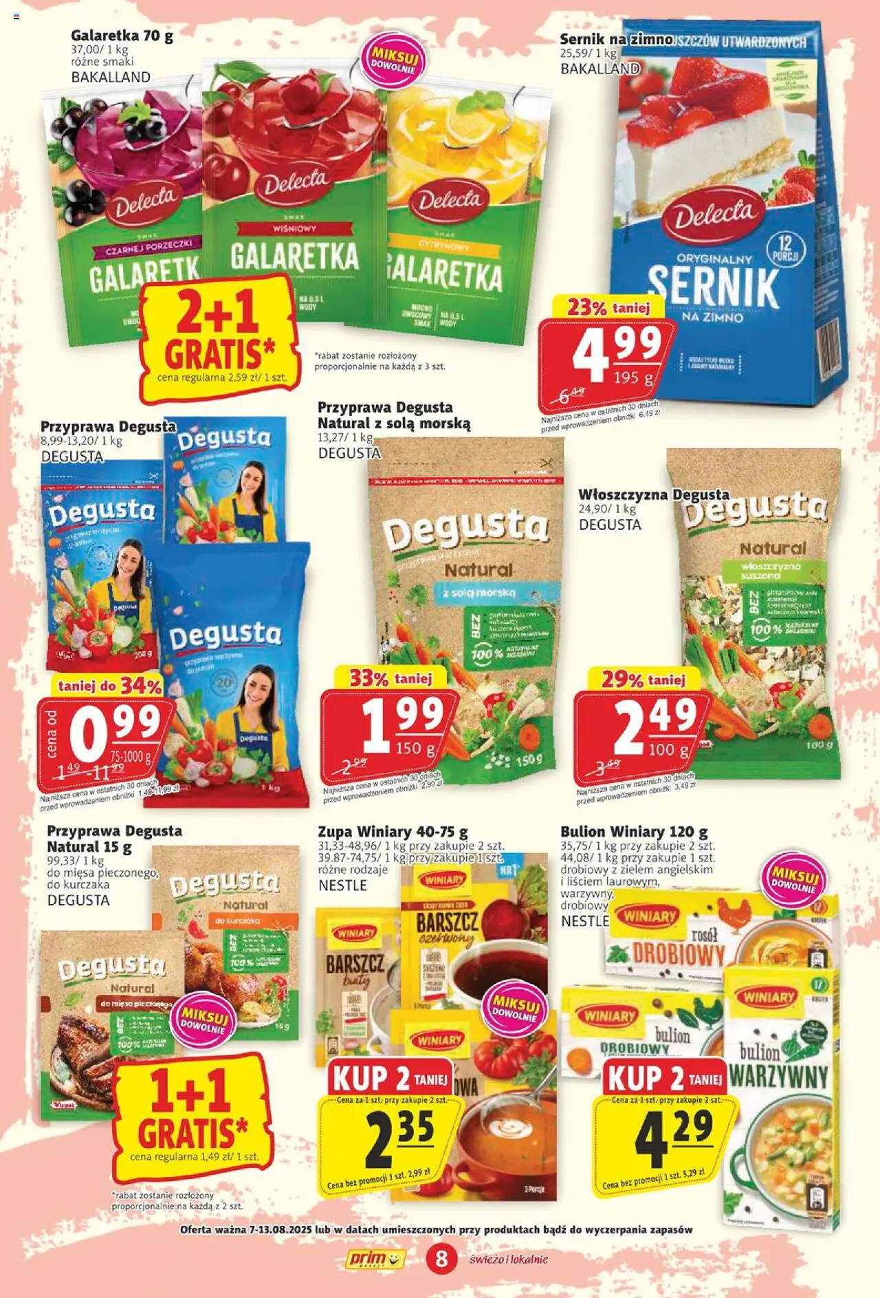 Prim Market Gazetka od 07.08.2025 | Strona: 8 | Produkty: Barszcz, Bulion drobiowy, Galaretka, Zupa