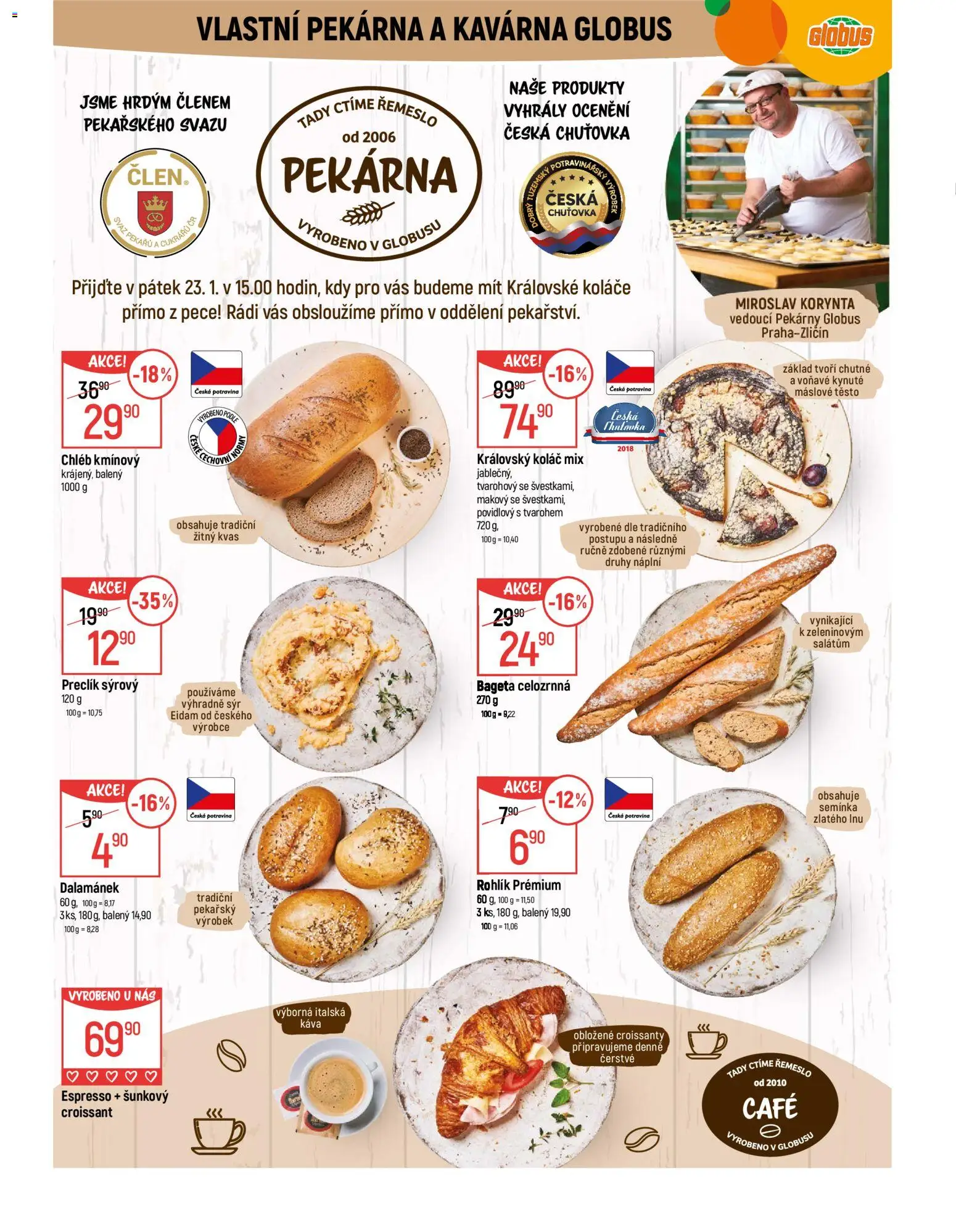 Globus leták - Praha Zličín od 21.01.2026 | Strana: 8 | Produkty: Rohlík, Eidam, Croissant, Dalamánek