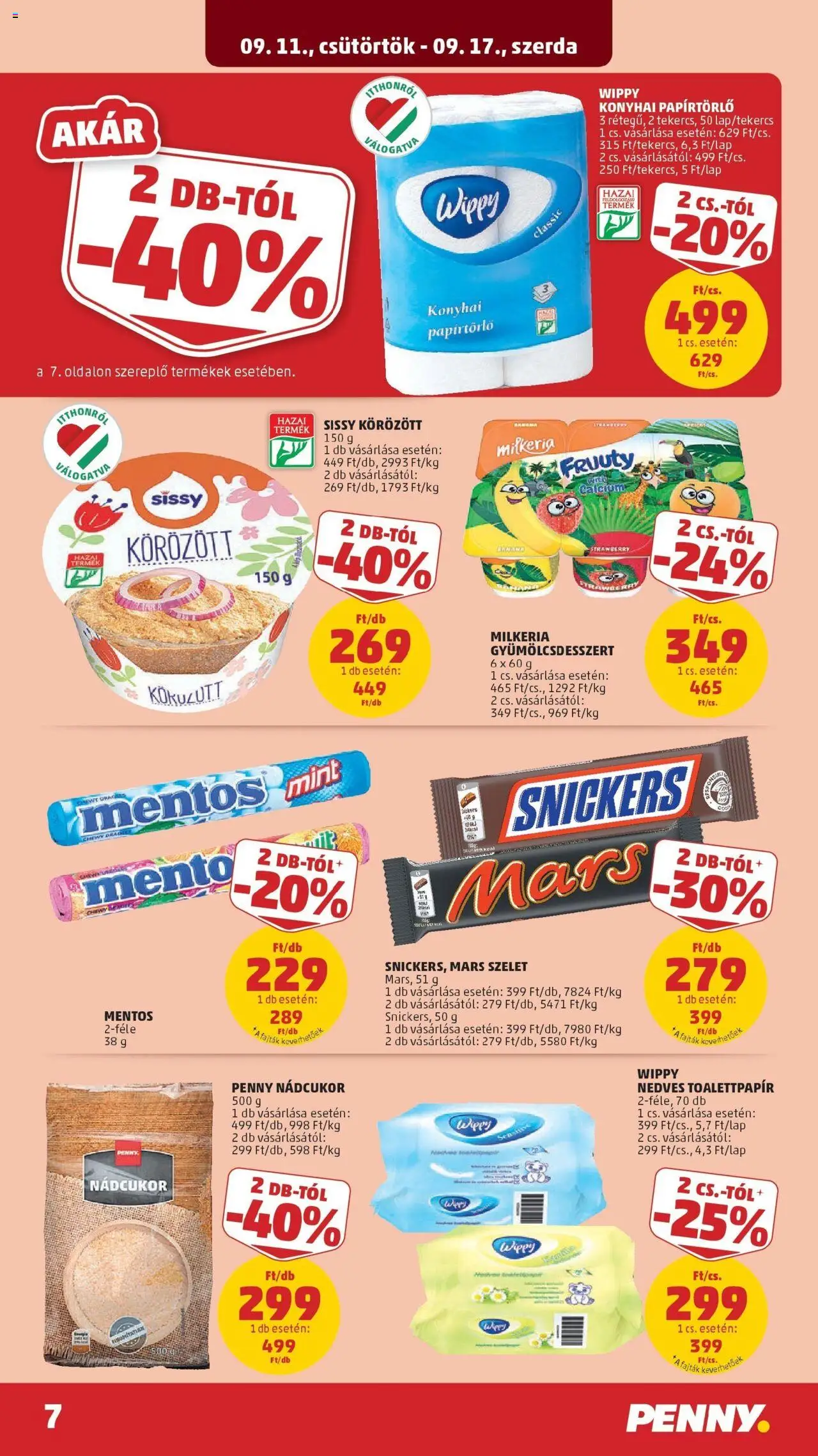 PENNY akciós ujság - amely érvényes a következő dátumtól: 11.09.2025 | Oldal: 7 | Termékek: Körözött, Papírtörlő, Nádcukor, Snickers