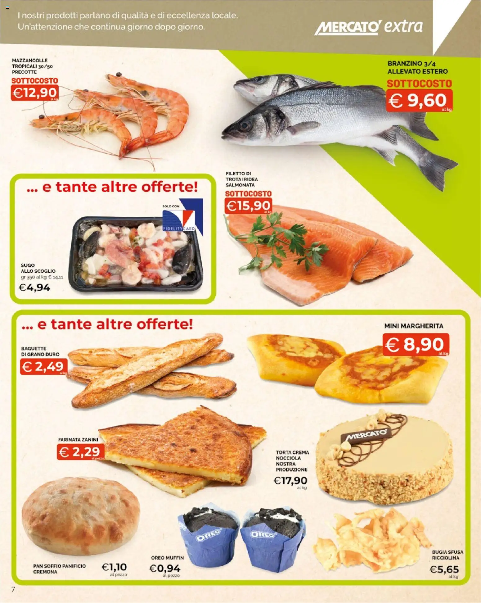 Volantino Mercatò del 22.01.2026 | Pagina: 7 | Prodotti: Branzino, Muffin, Torta, Sugo
