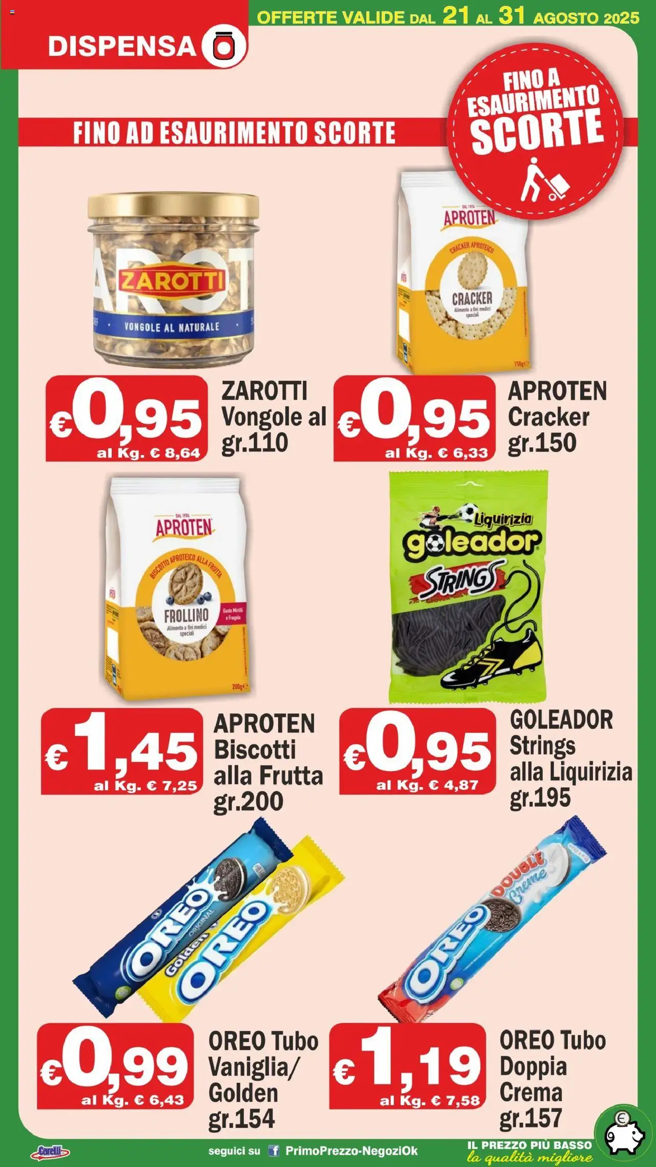 Volantino Primo Prezzo del 21.08.2025 | Pagina: 15 | Prodotti: Vongole, Biscotti, Frutta, Tubo