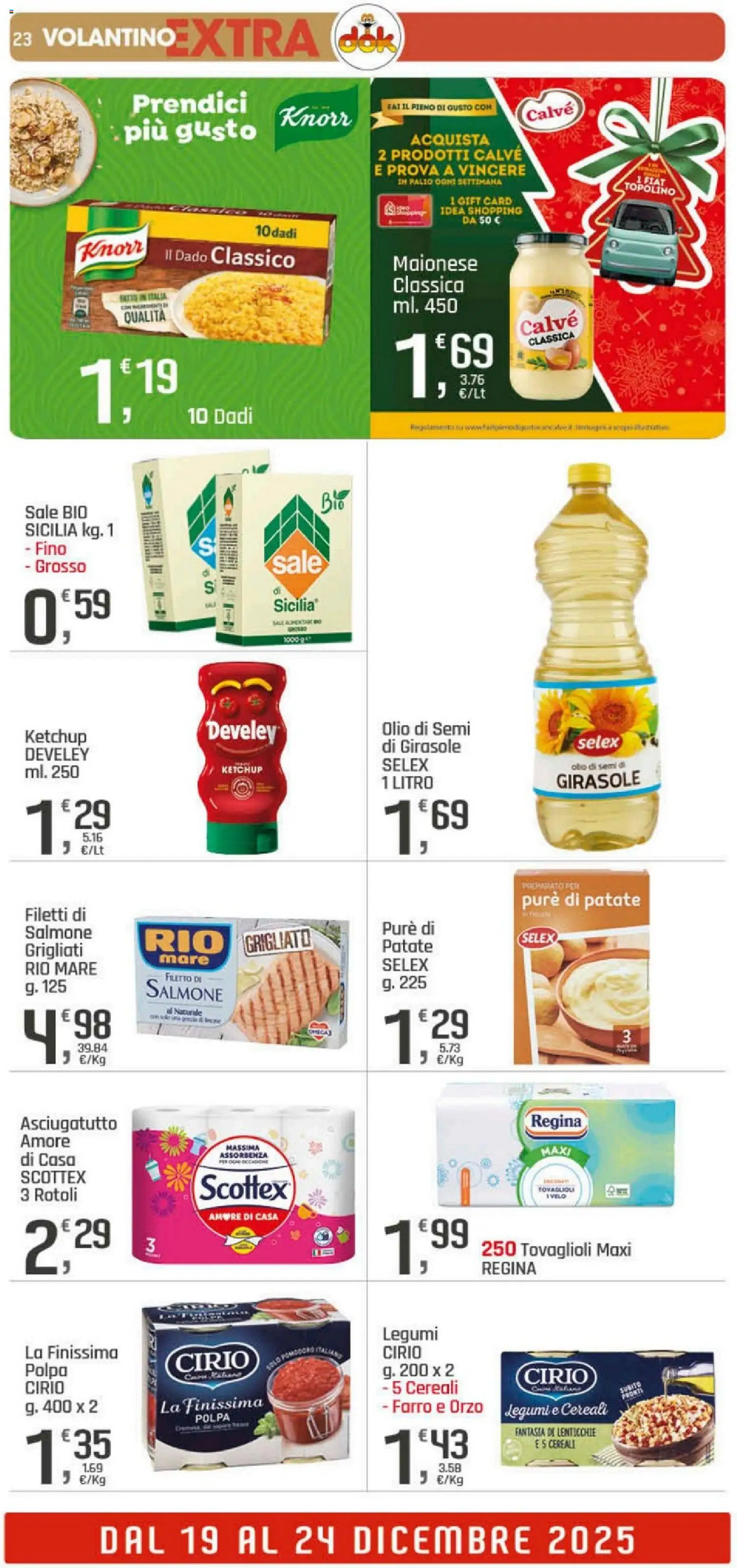 Volantino DOK del 16.12.2025 | Pagina: 23 | Prodotti: Salmone, Ketchup, Sale, Olio