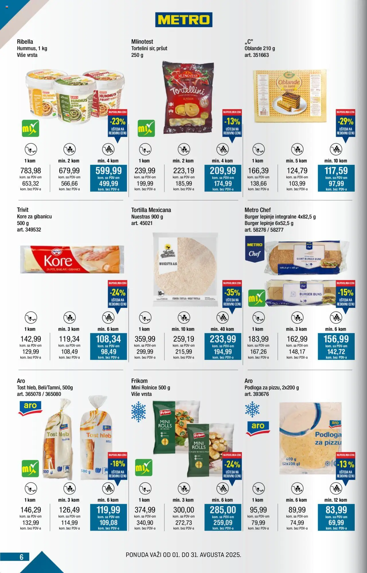 Metro katalog - važi od 01.08.2025 | Strana: 6 | Proizvode: Tost hleb, Burger, Hummus, Hleb
