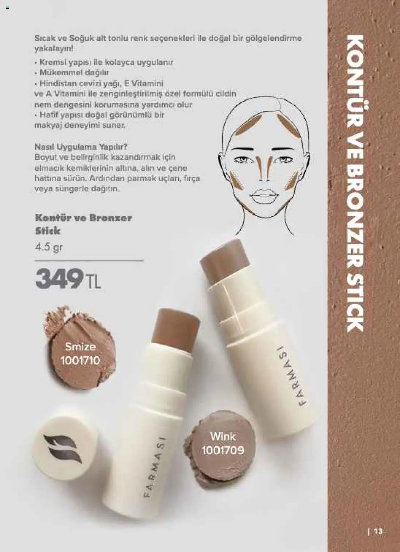 Farmasi Katalog - 01.08.2025 tarihinden itibaren geçerlidir | Sayfa: 13 | Ürünler: Fırça, Hindistan Cevizi, Makyaj