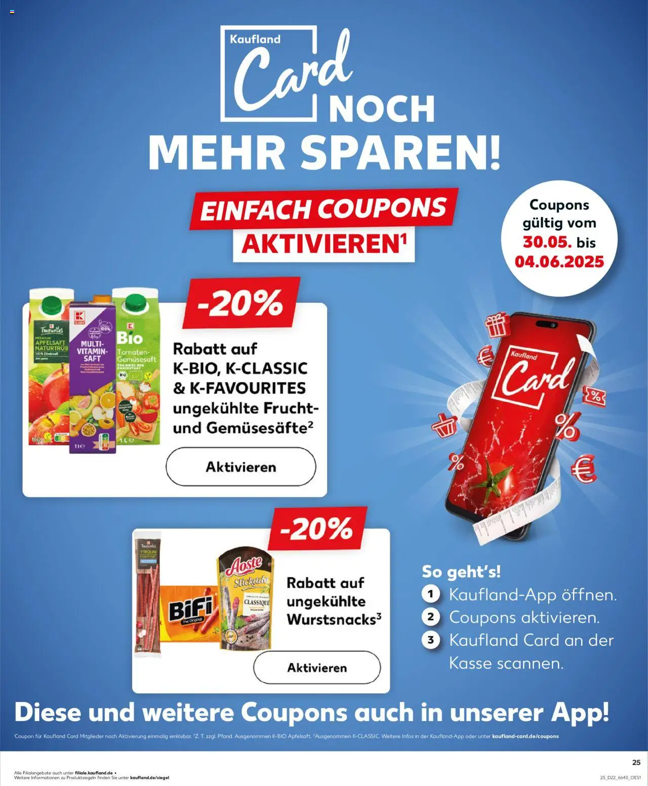 Kaufland Prospekt 	 - gültig ab dem 30.05.2025 | Seite: 25 | Produkte: Bifi, Tomaten, Apfelsaft, Saft